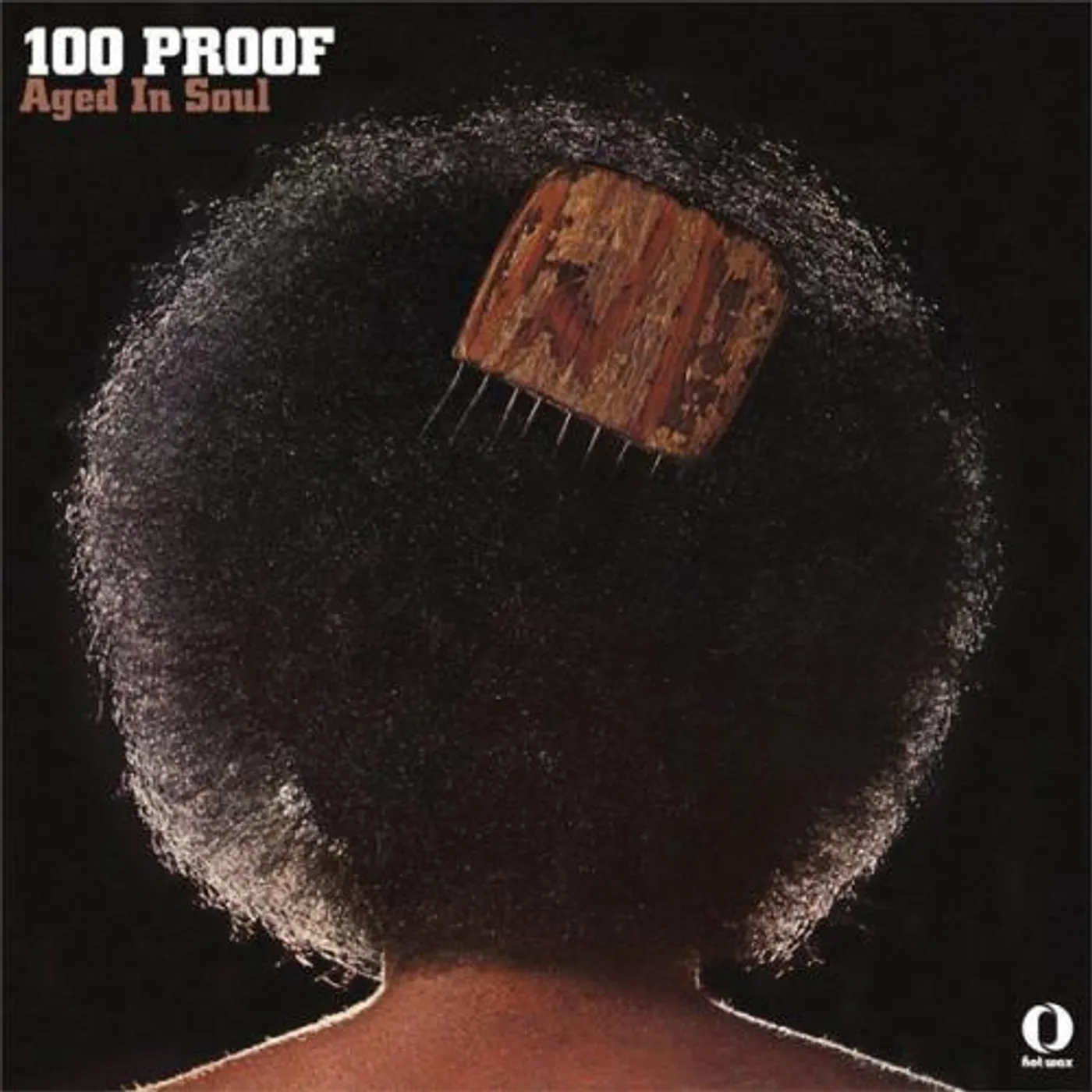 100 Proof Aged In Soul 100 Proof Vinyl Record