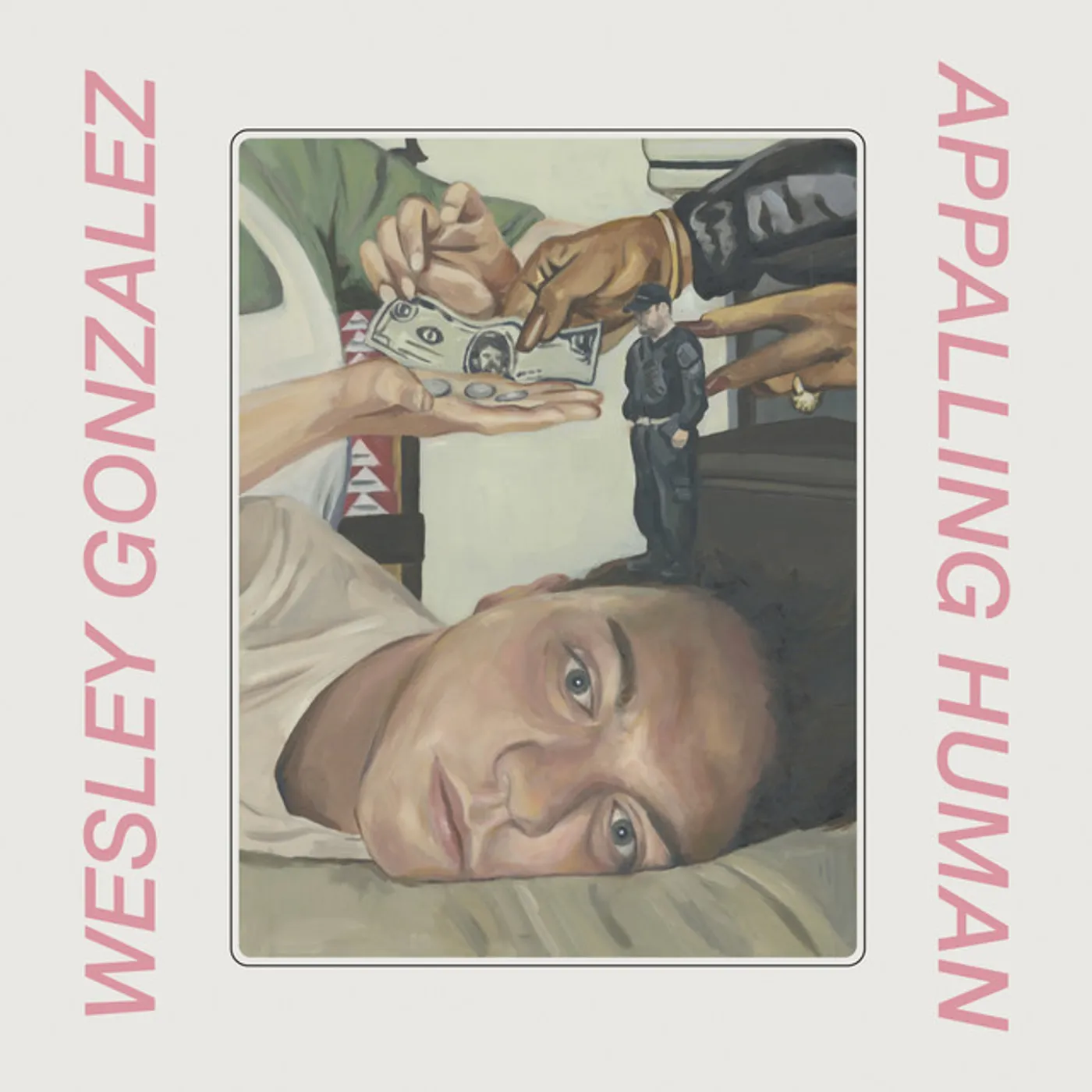 Wesley Gonzalez APPALLING HUMAN CD