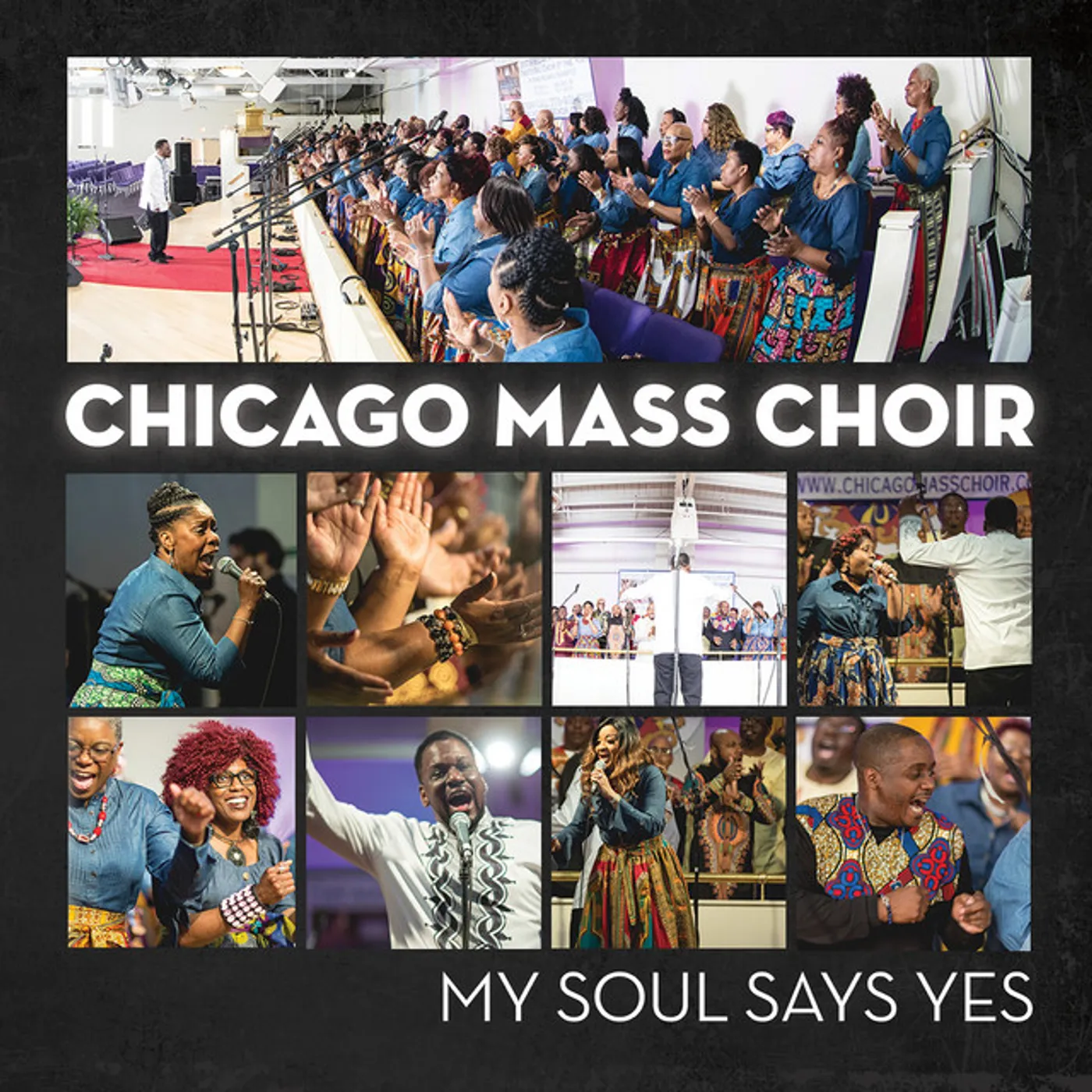 Chicago Mass Choir MY SOUL SAYS YES CD