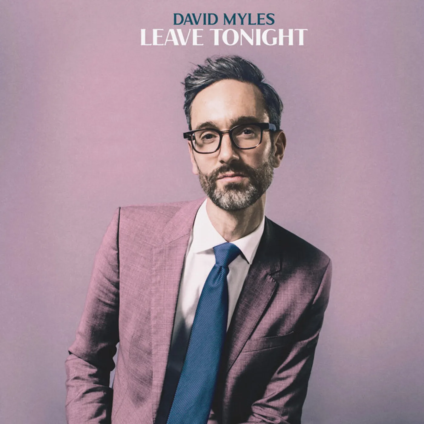 David Myles LEAVE TONIGHT CD