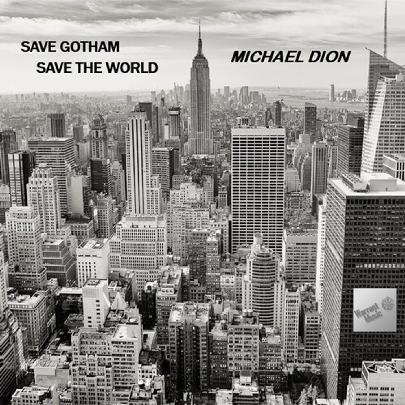 Michael Dion SAVE GOTHAM SAVE THE WORLD CD