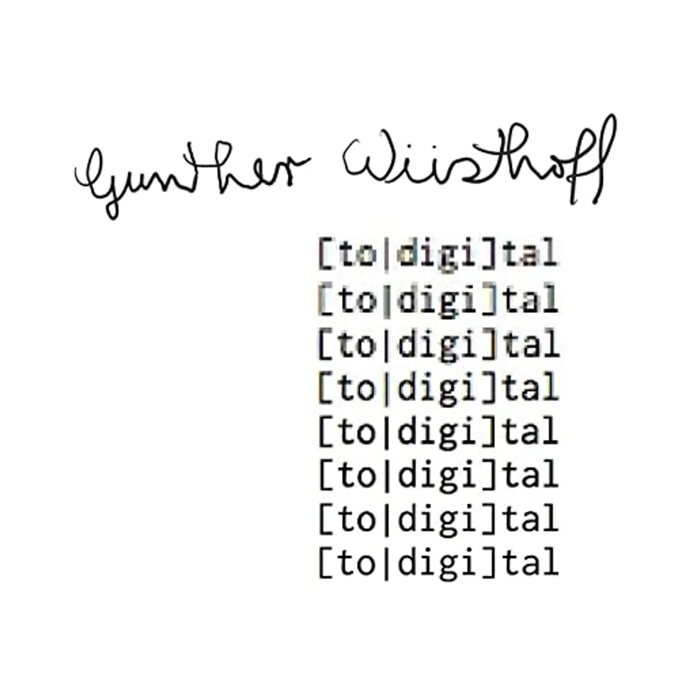 Gunther Wüsthoff Total Digital Vinyl Record
