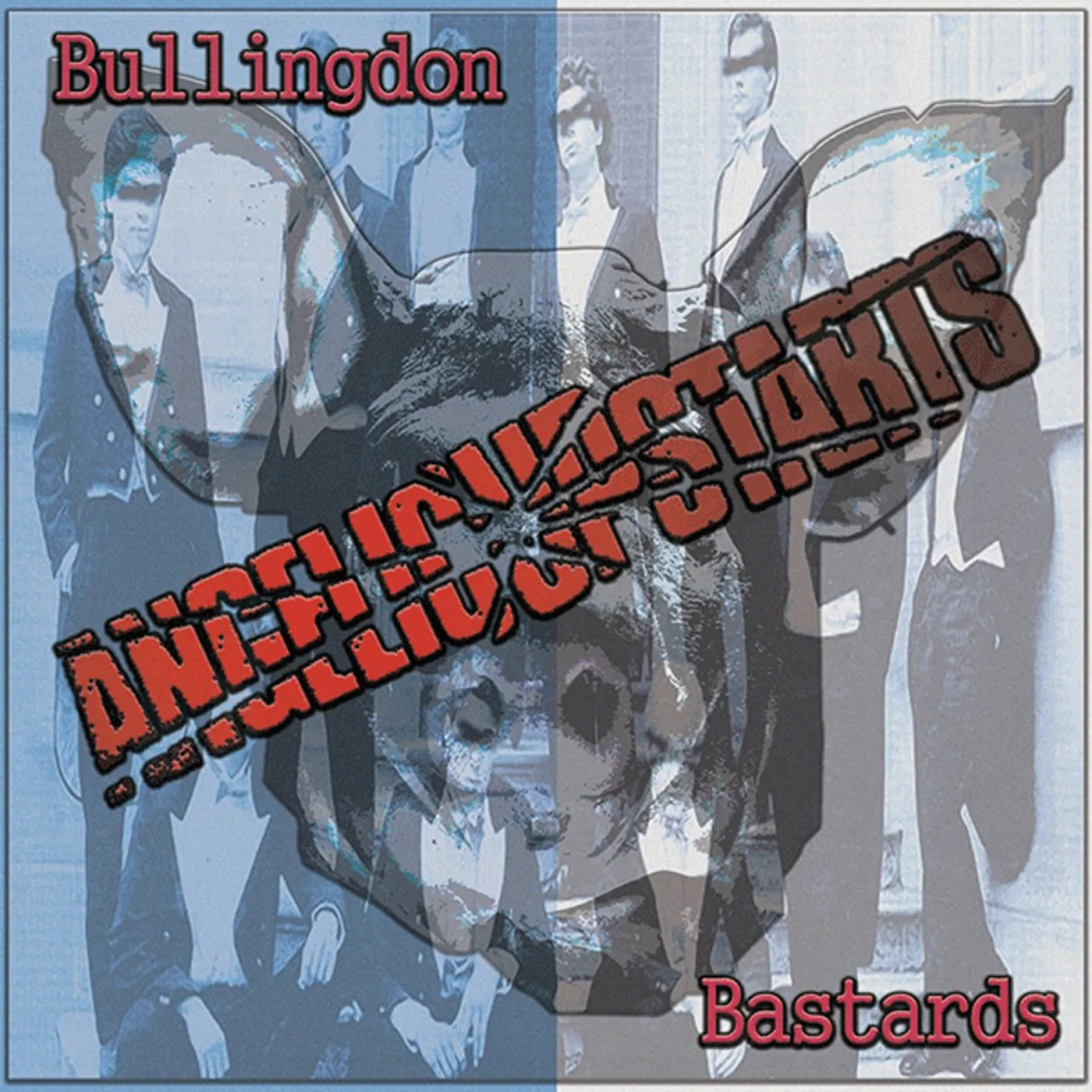 Angelic Upstarts Bullingdon Bastards Vinyl Record
