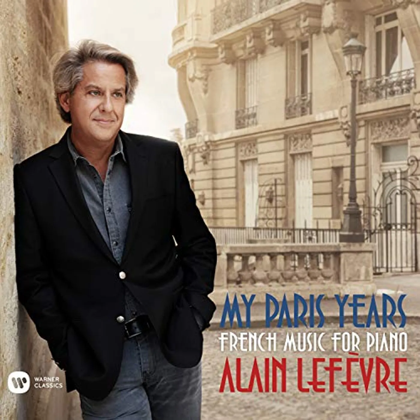 Alain Lefevre MY PARIS YEARS CD