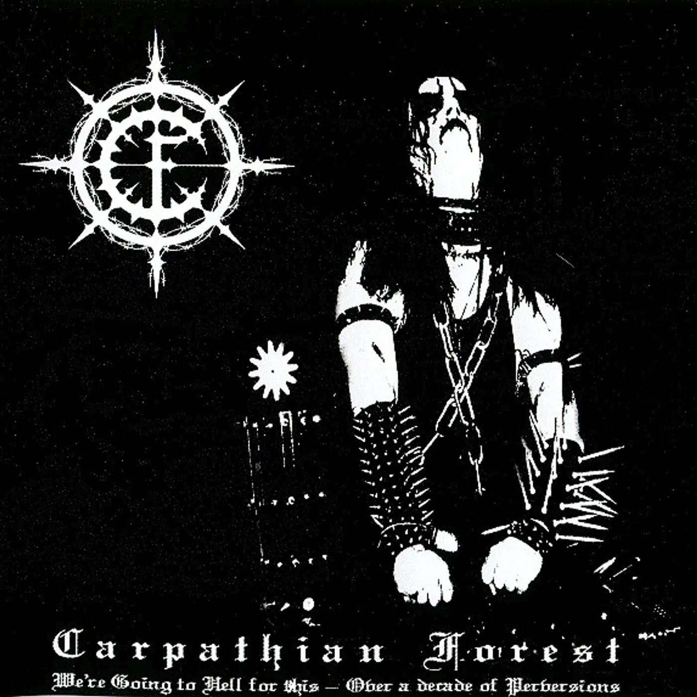 Carpathian Forest WE'RE GOING TO HELL FOR THIS Vinyl Record