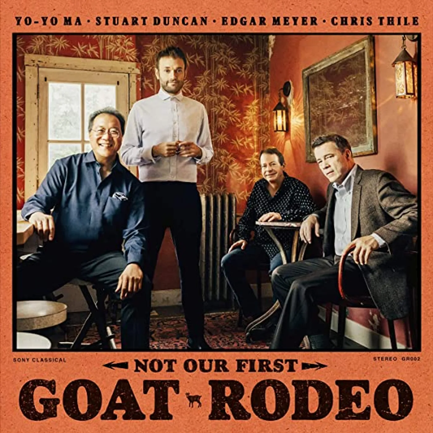 Yo-Yo Ma / Stuart Duncan / Edgar Meyer / Thile NOT OUR FIRST GOAT RODEO Vinyl Record
