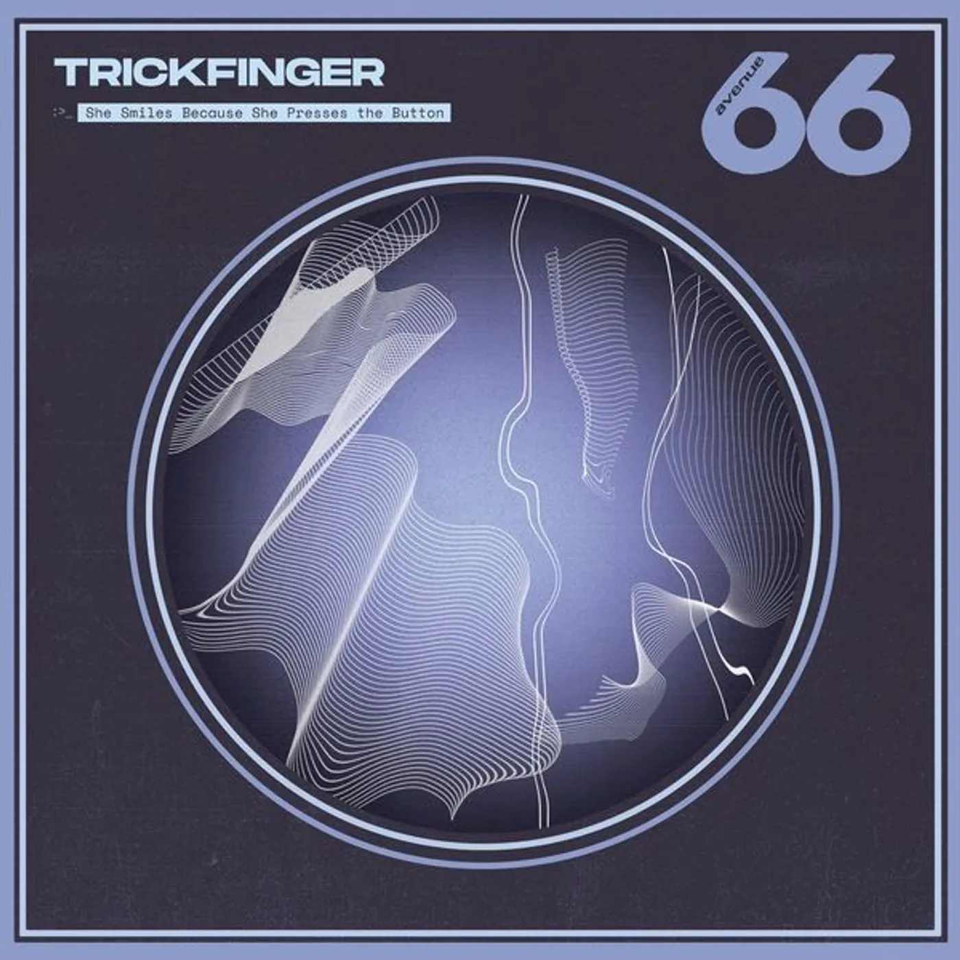 Trickfinger She Smiles Because She Presses The Button Vinyl Record