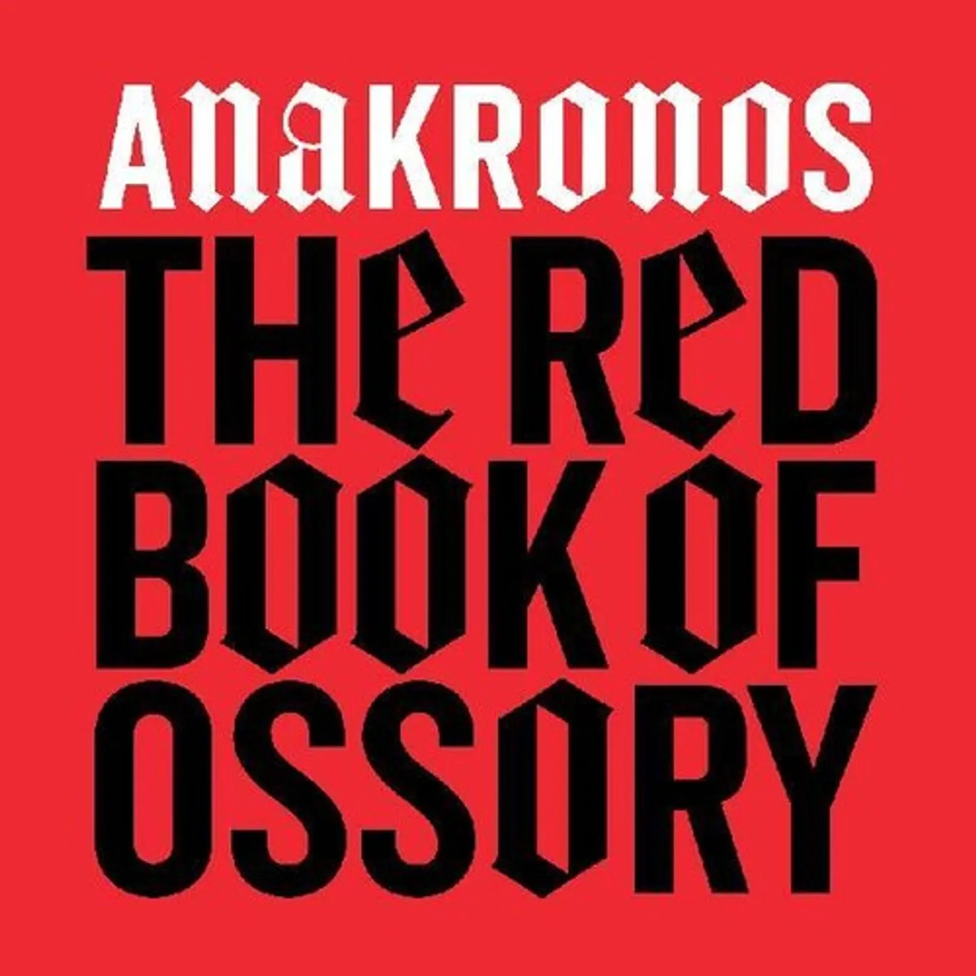 Anakronos RED BOOK OF OSSORY CD