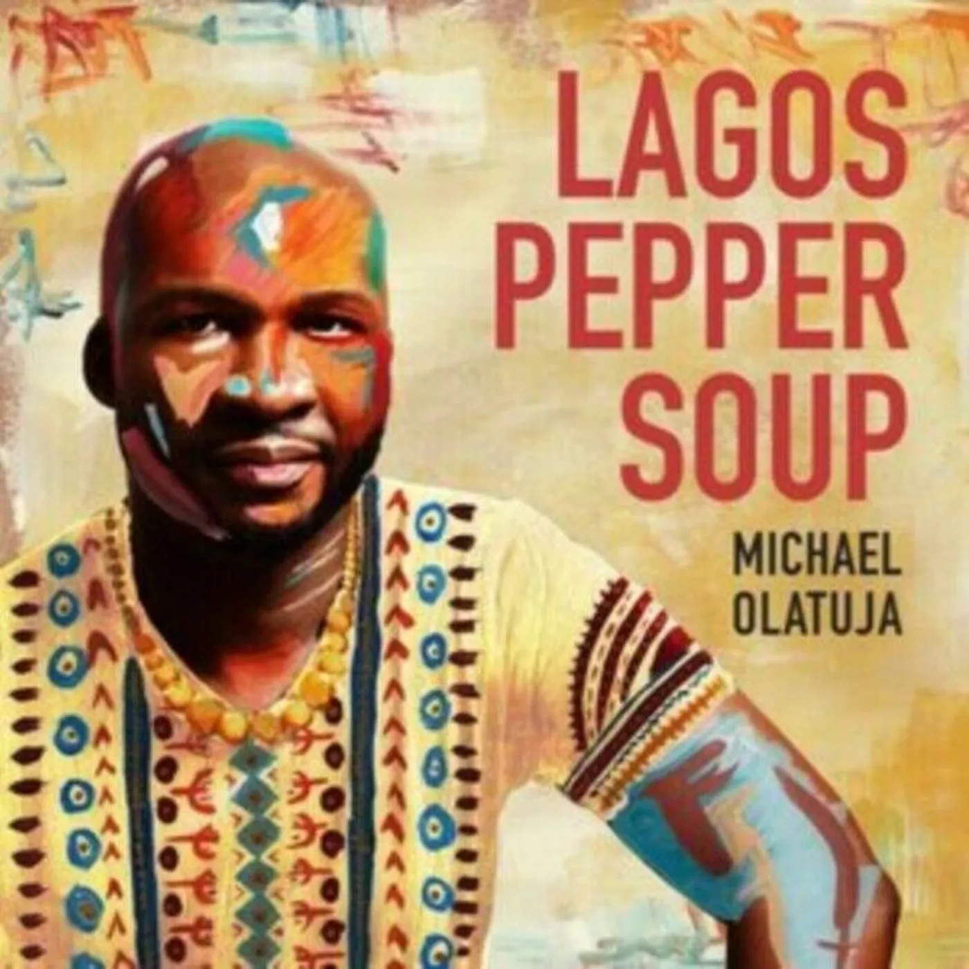 Michael Olatuja Lagos Pepper Soup Vinyl Record