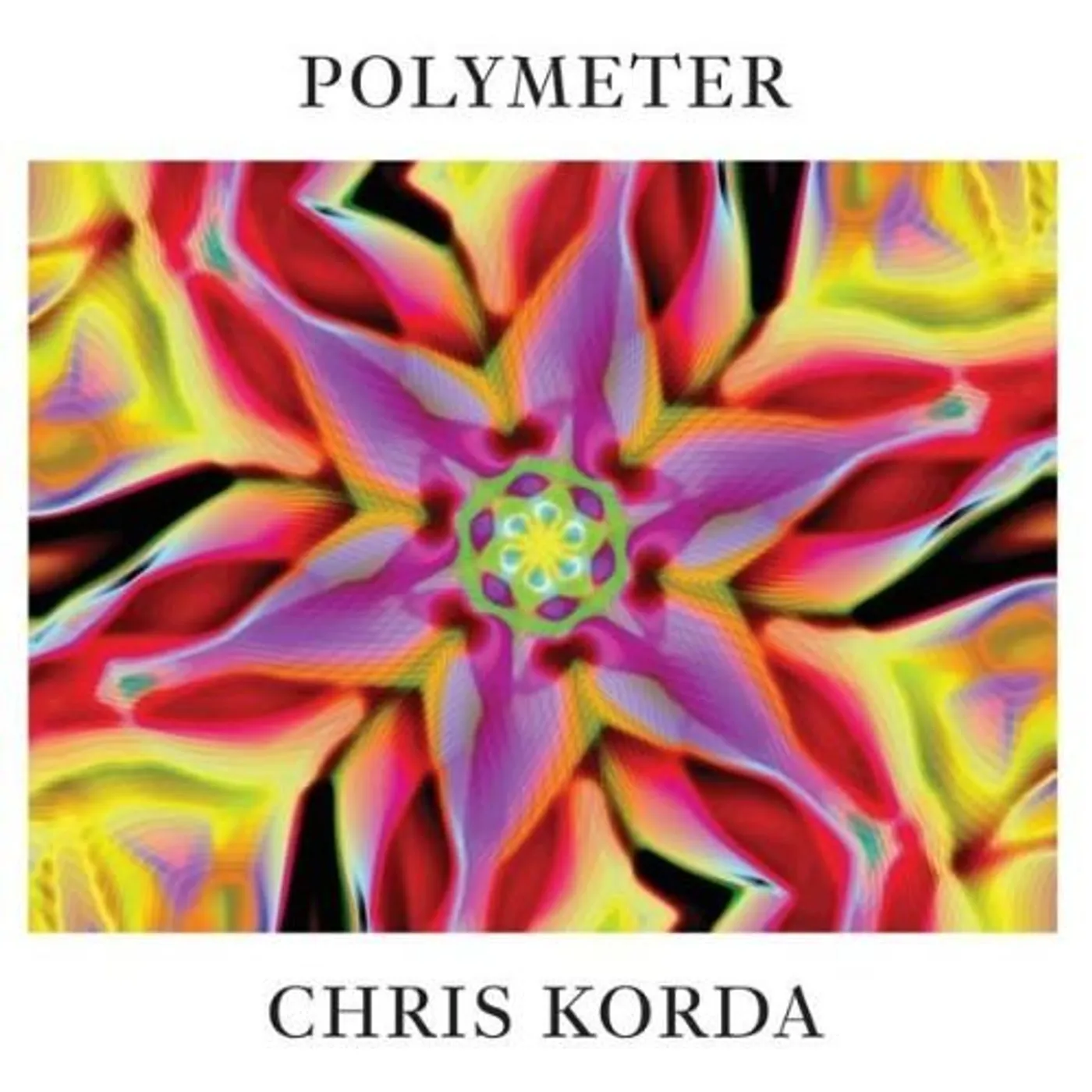 Chris Korda Polymeter Vinyl Record