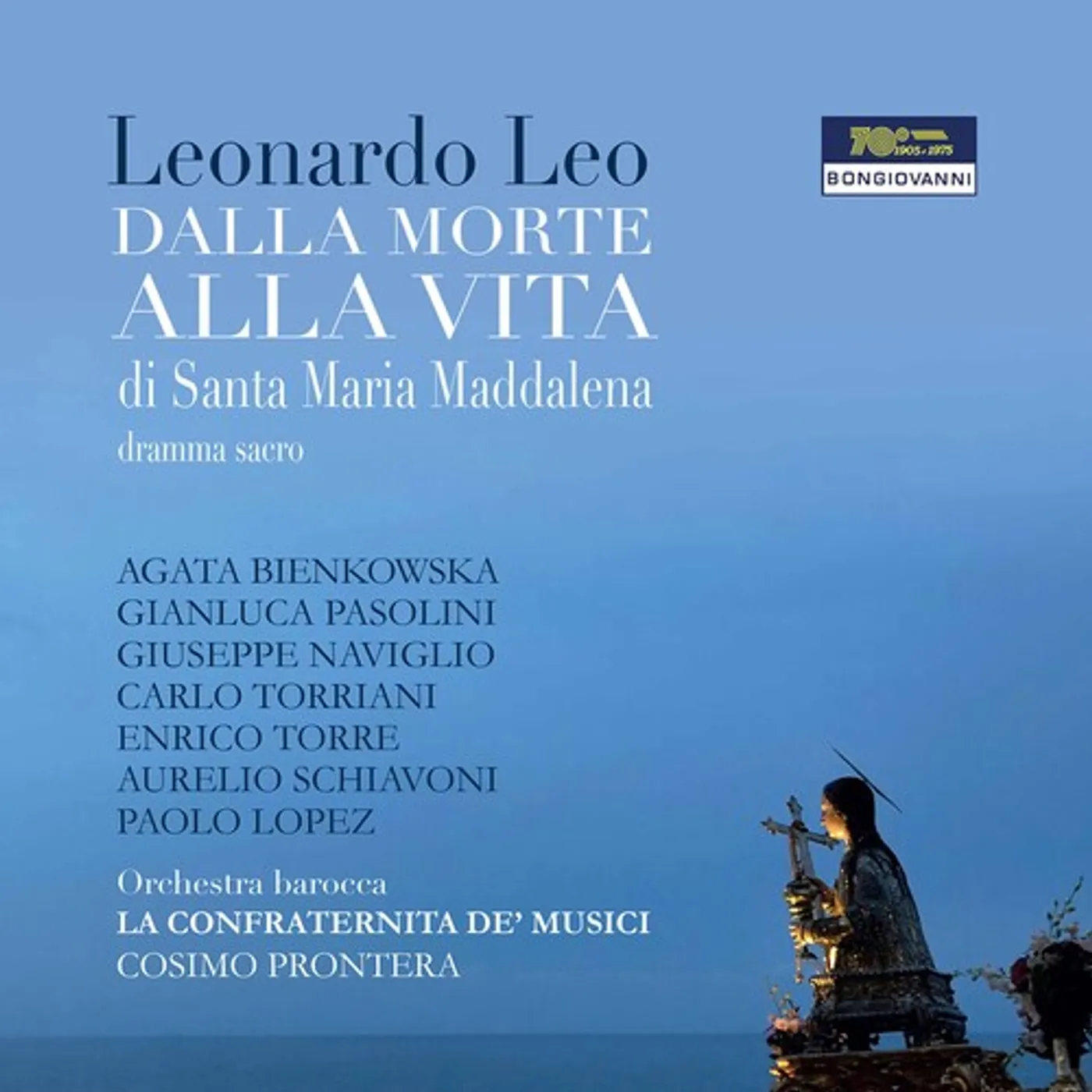 Leonardo Leo DALLA MORTE ALLA VITA CD