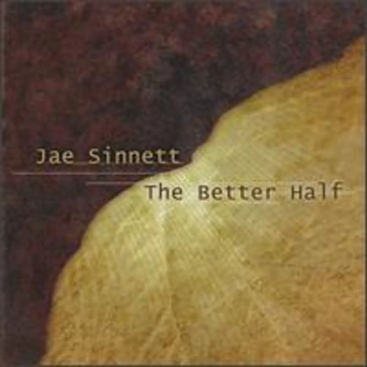 Jae Sinnett THE BETTER HALF CD