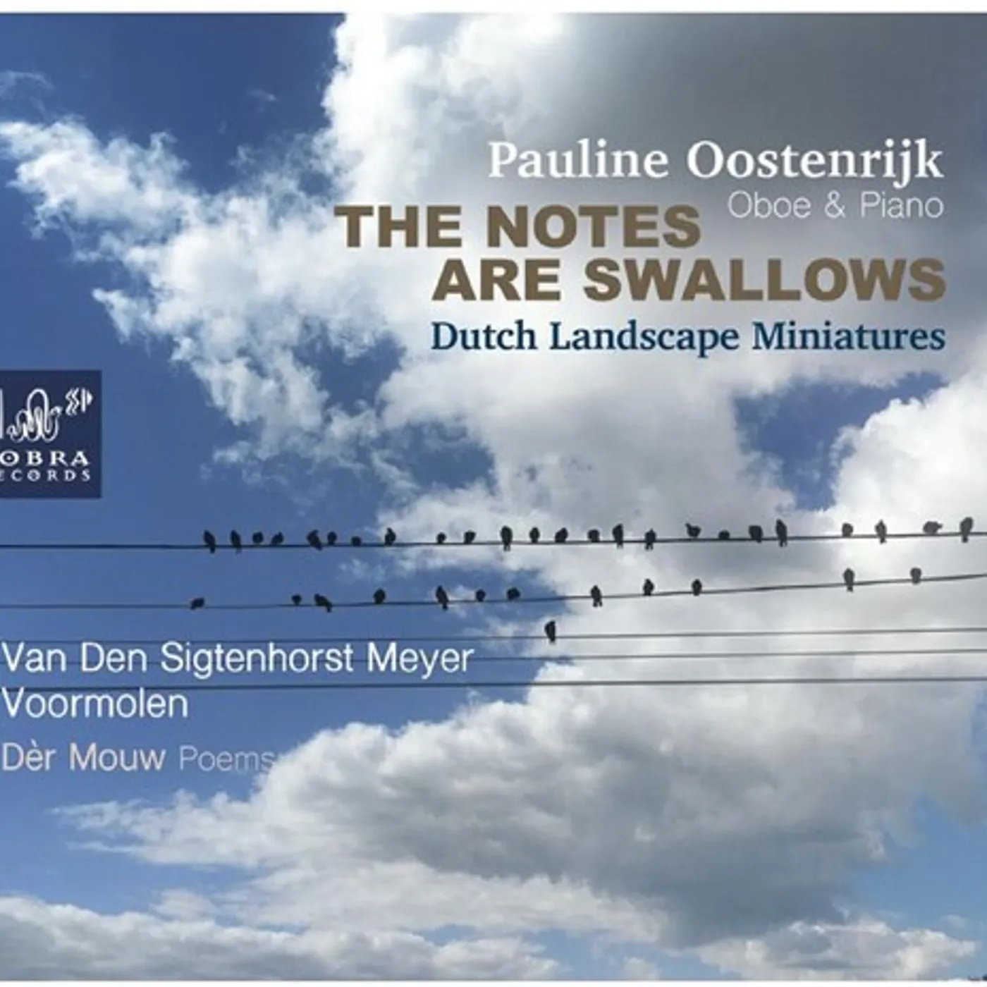Pauline Oostenrijk NOTES ARE SWALLOWS CD