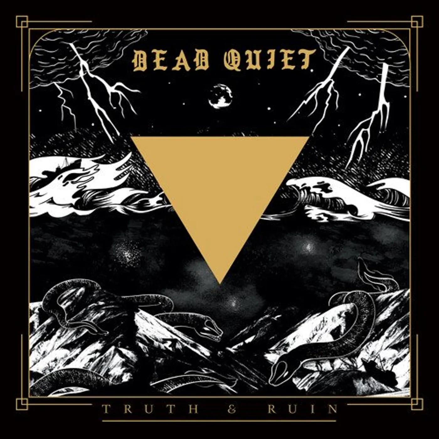 Dead Quiet Truth and Ruin Vinyl Record