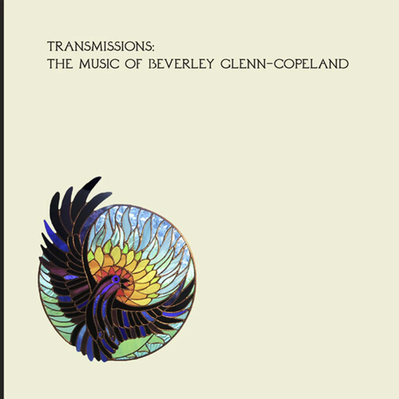 Beverly Glenn-Copeland TRANSMISSIONS CD