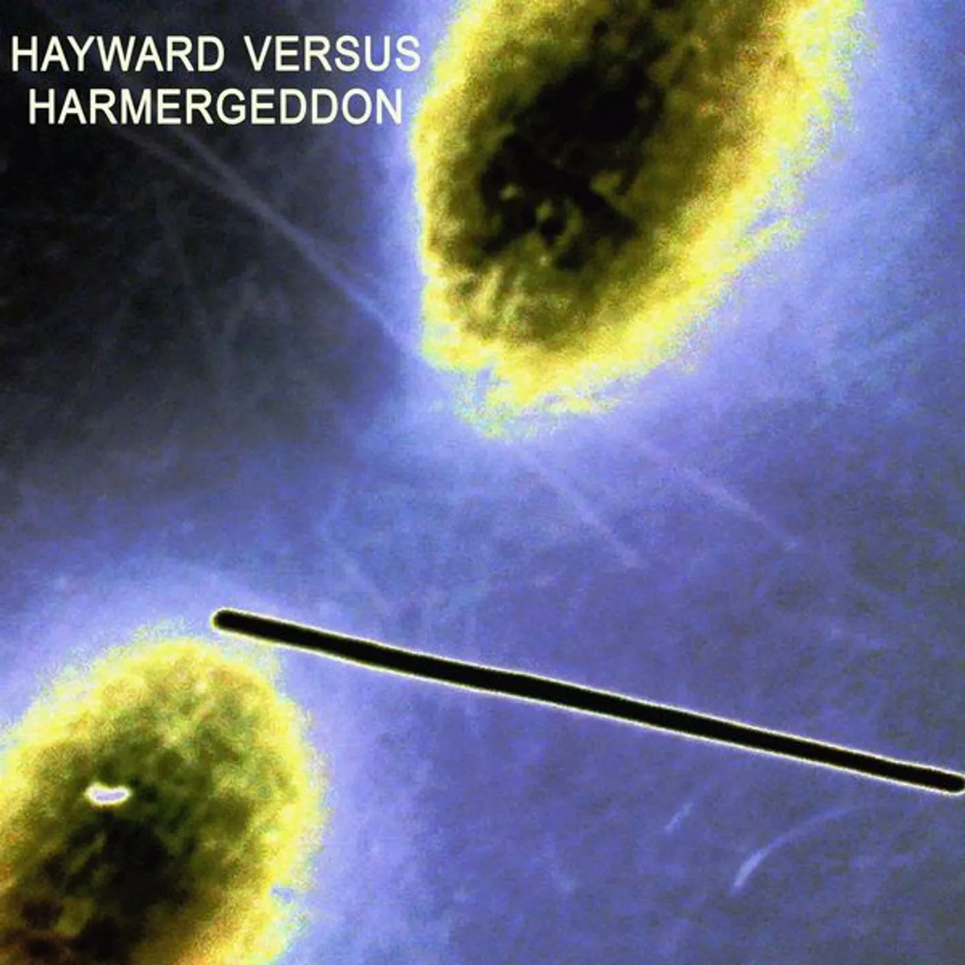 HAYWARD VERSUS HARMERGEDDON Vinyl Record