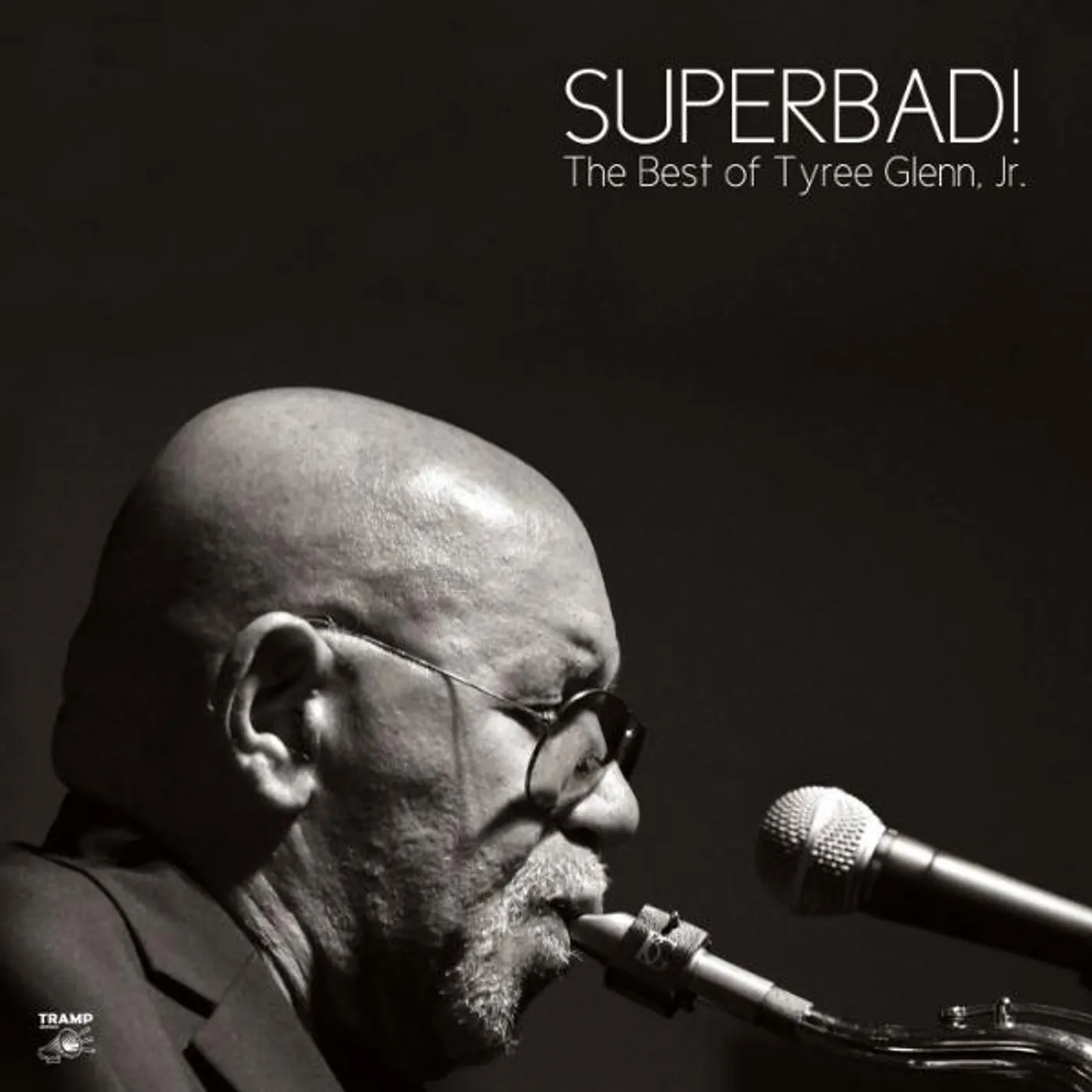 SUPERBAD: THE BEST OF TYREE GLENN JR. Vinyl Record