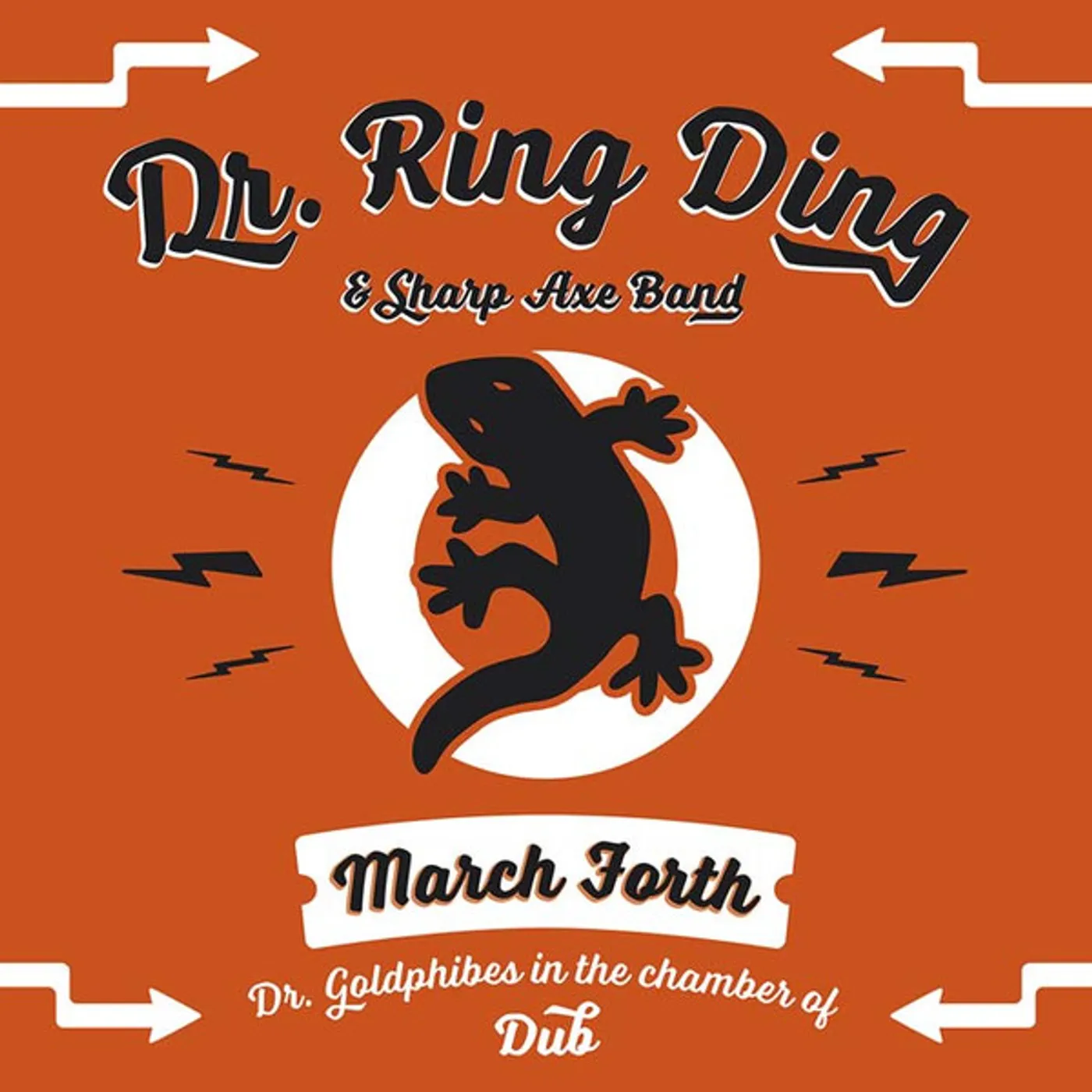 Dr.Ring Ding & Sharp Axe Band MARCH FORTH Vinyl Record