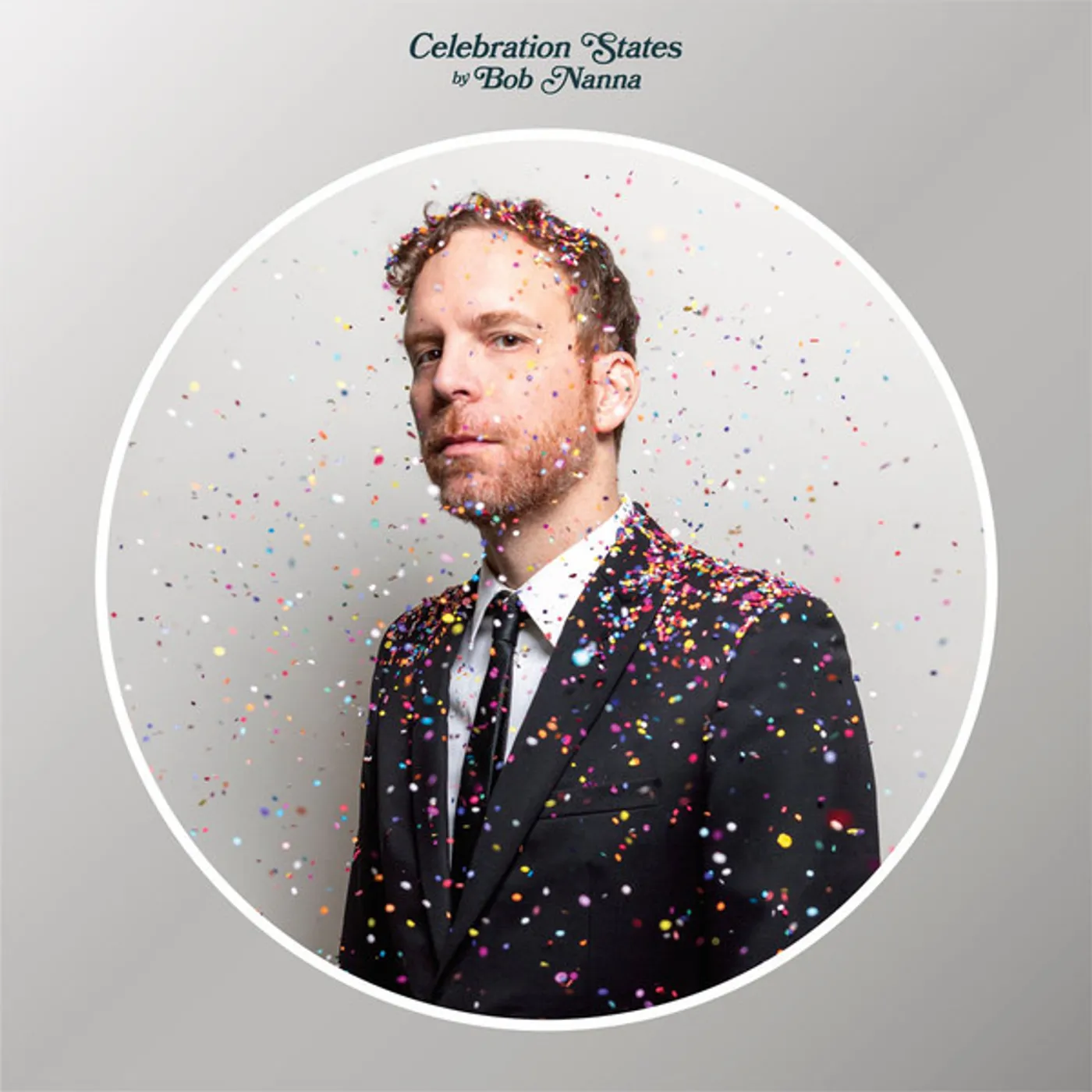 Bob Nanna Celebration States Vinyl Record