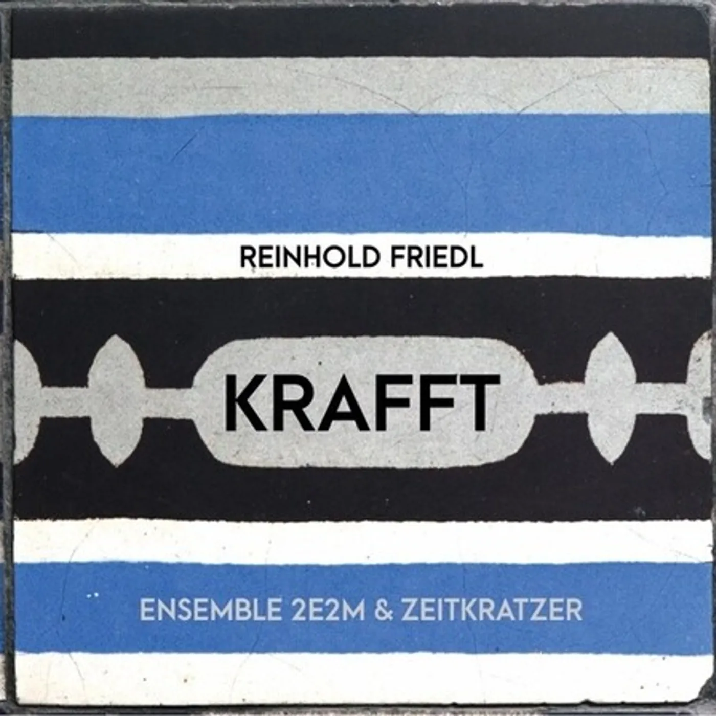 Reinhold Friedl KRAFFT CD