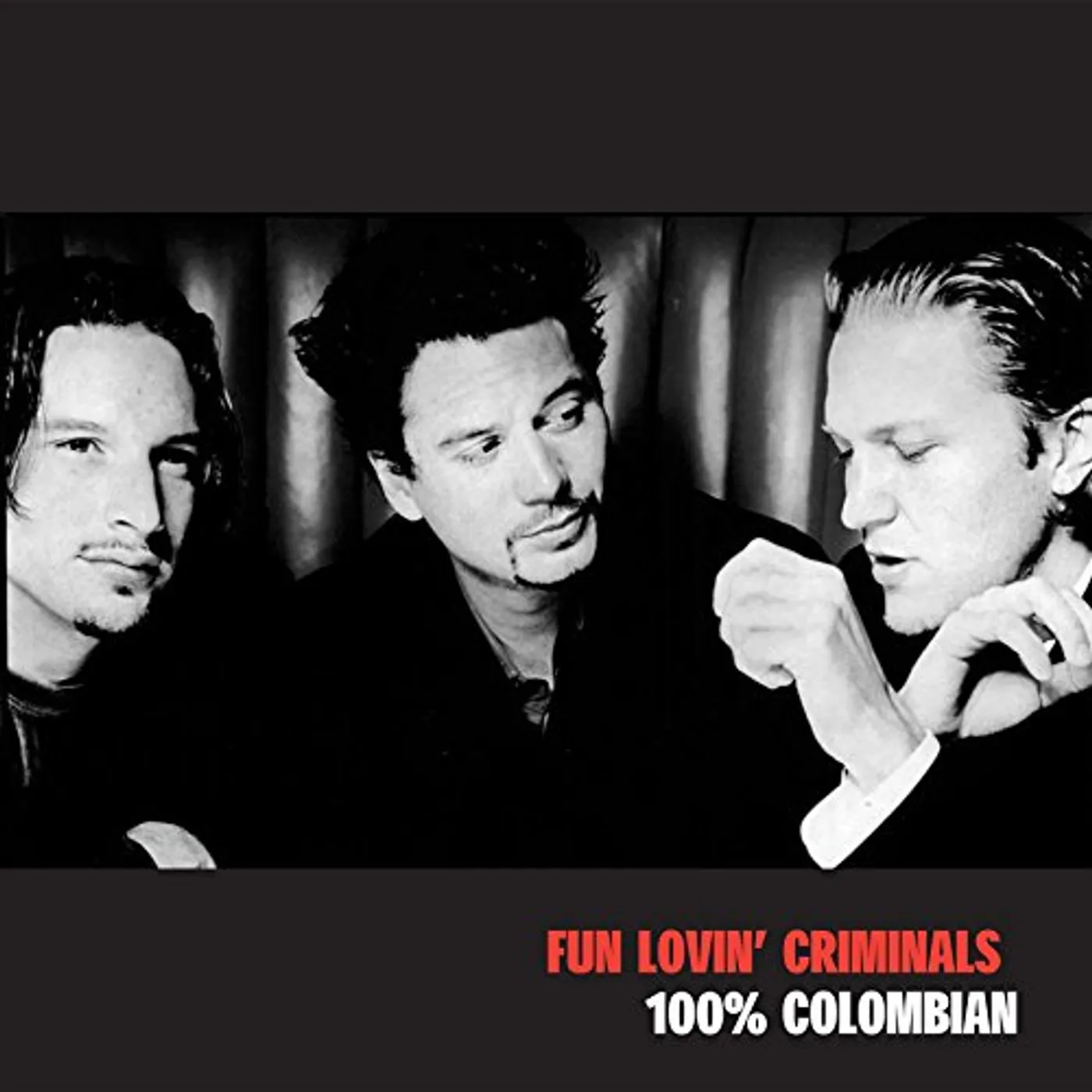 Fun Lovin' Criminals 100% COLOMBIAN CD