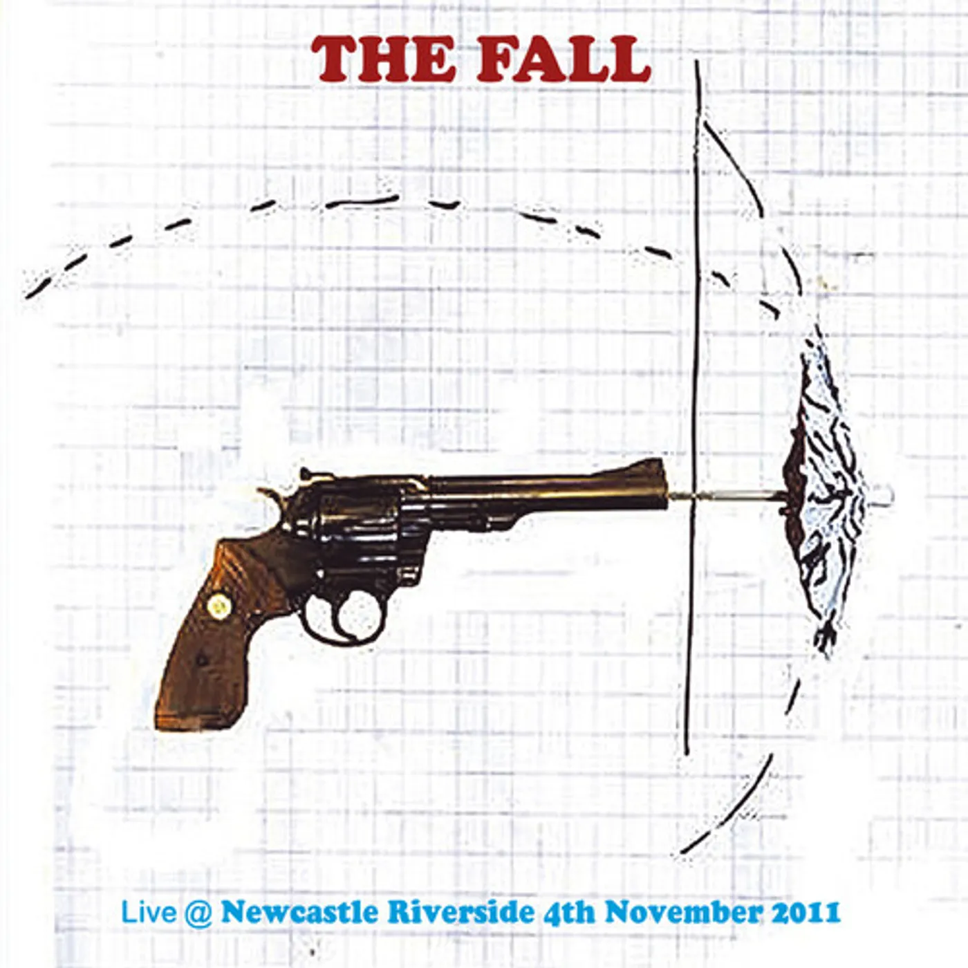 The Fall LIVE IN NEWCASTLE 2011 CD