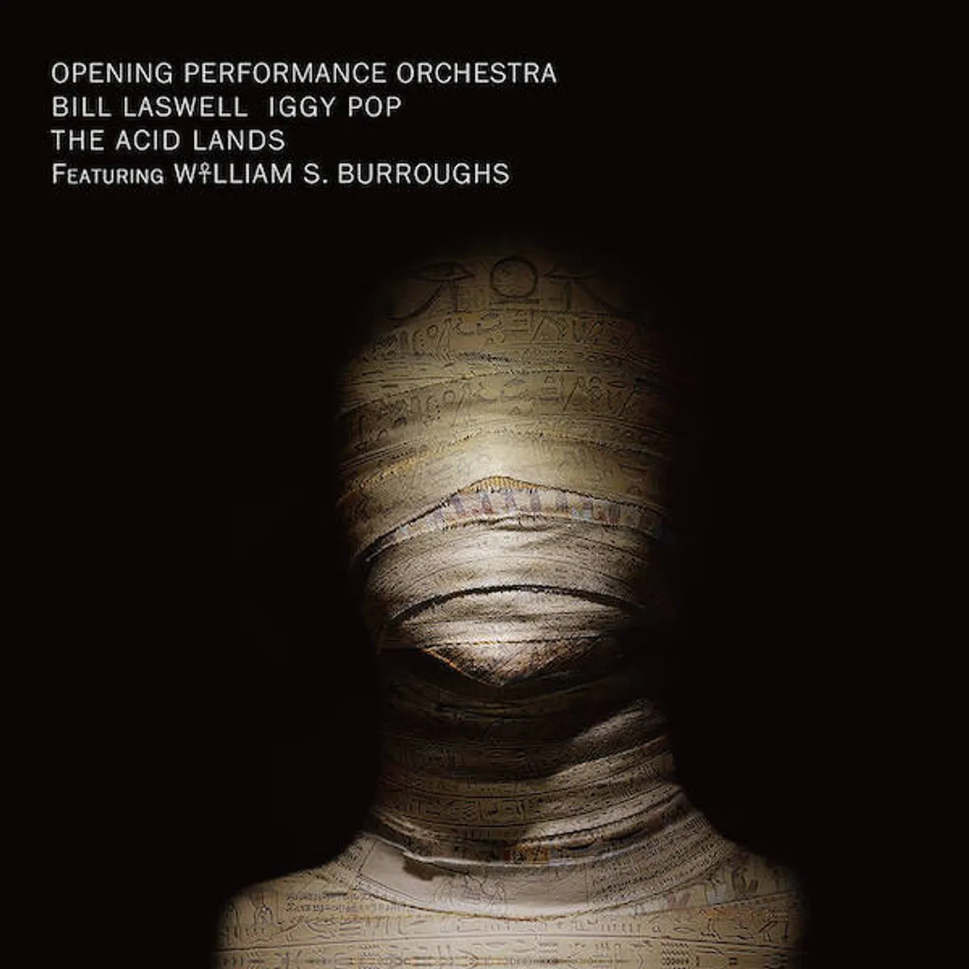 Opening Performance Orch / Bill Laswell / Iggy Pop ACID LANDS Vinyl Record