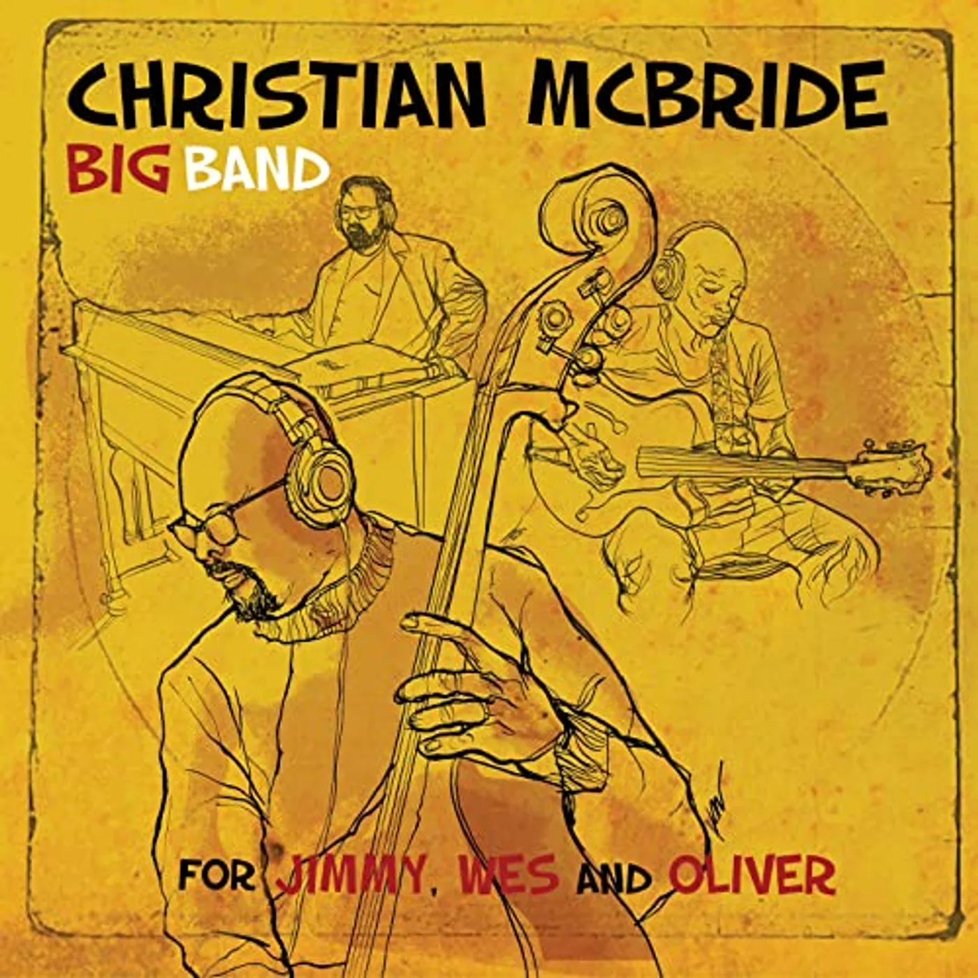 Christian McBride FOR JIMMY WES & OLIVER Vinyl Record