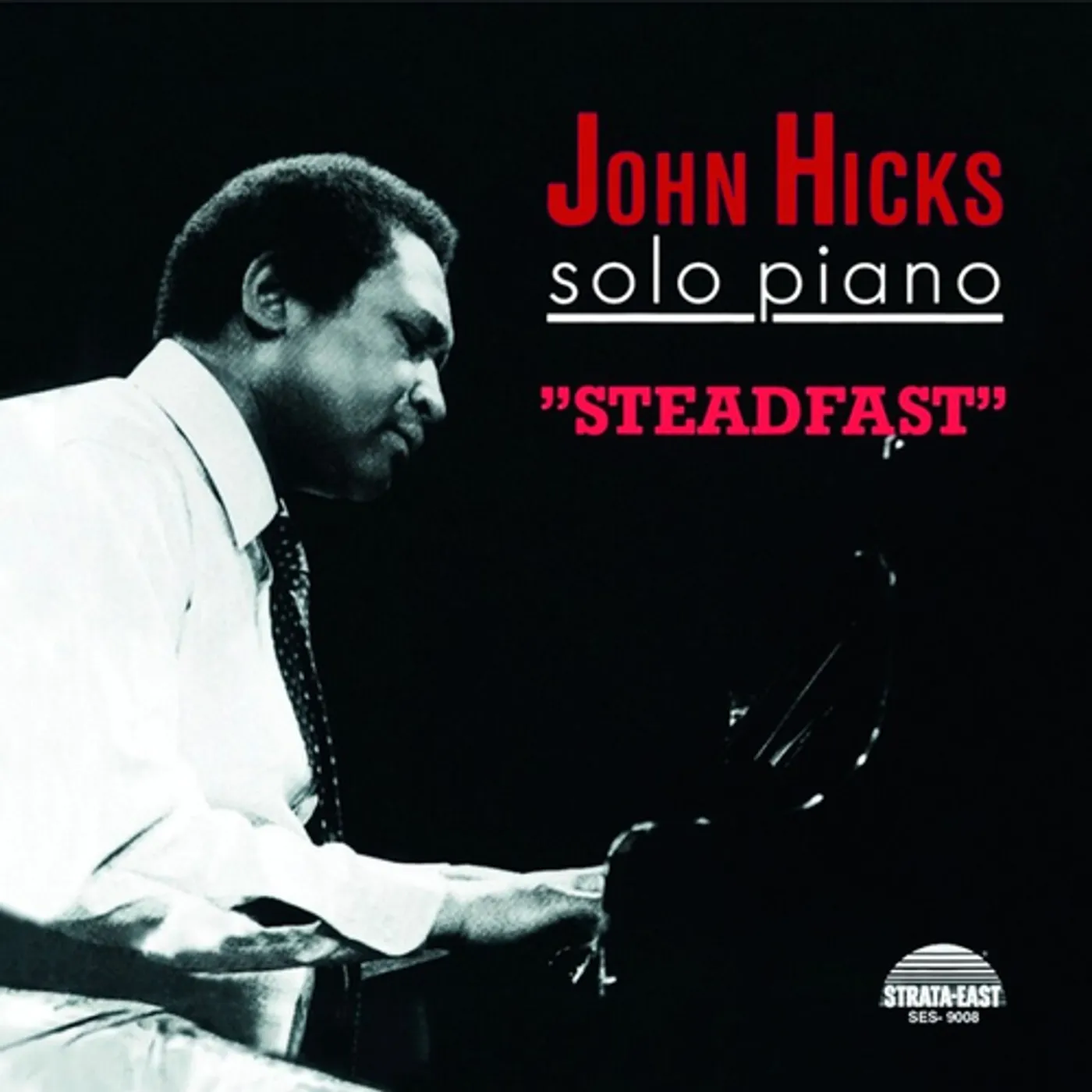 John Hicks STEADFAST Vinyl Record
