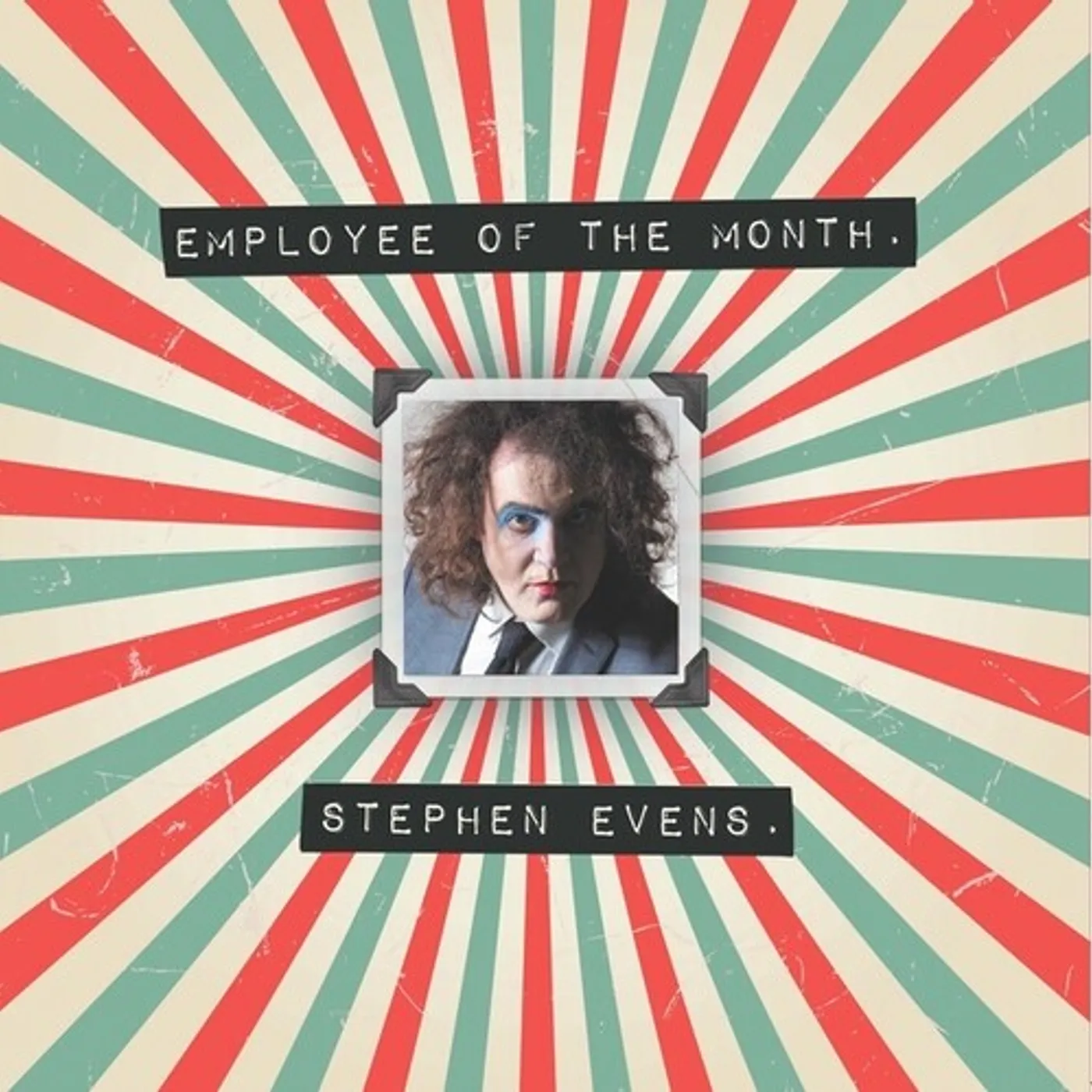 Stephen EvEns EMPLOYEE OF THE MONTH CD