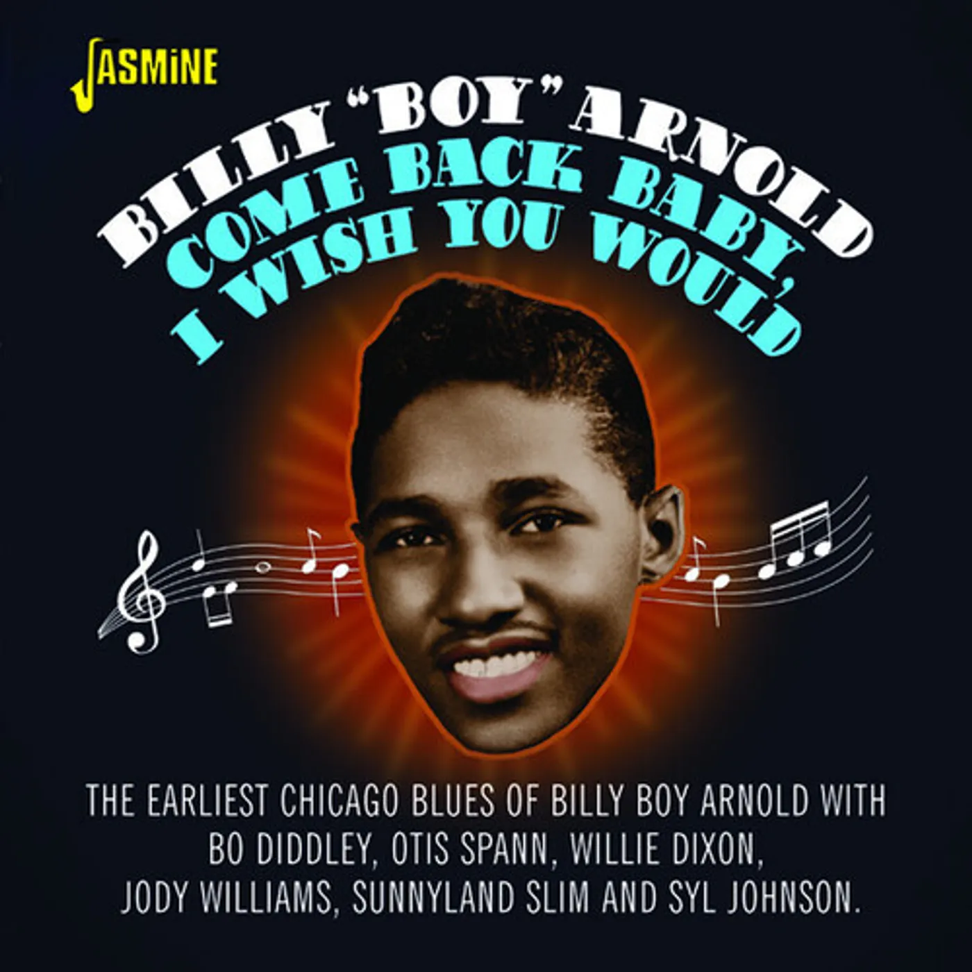 Billy Boy Arnold COME BACK BABY I WISH YOU WOULD CD