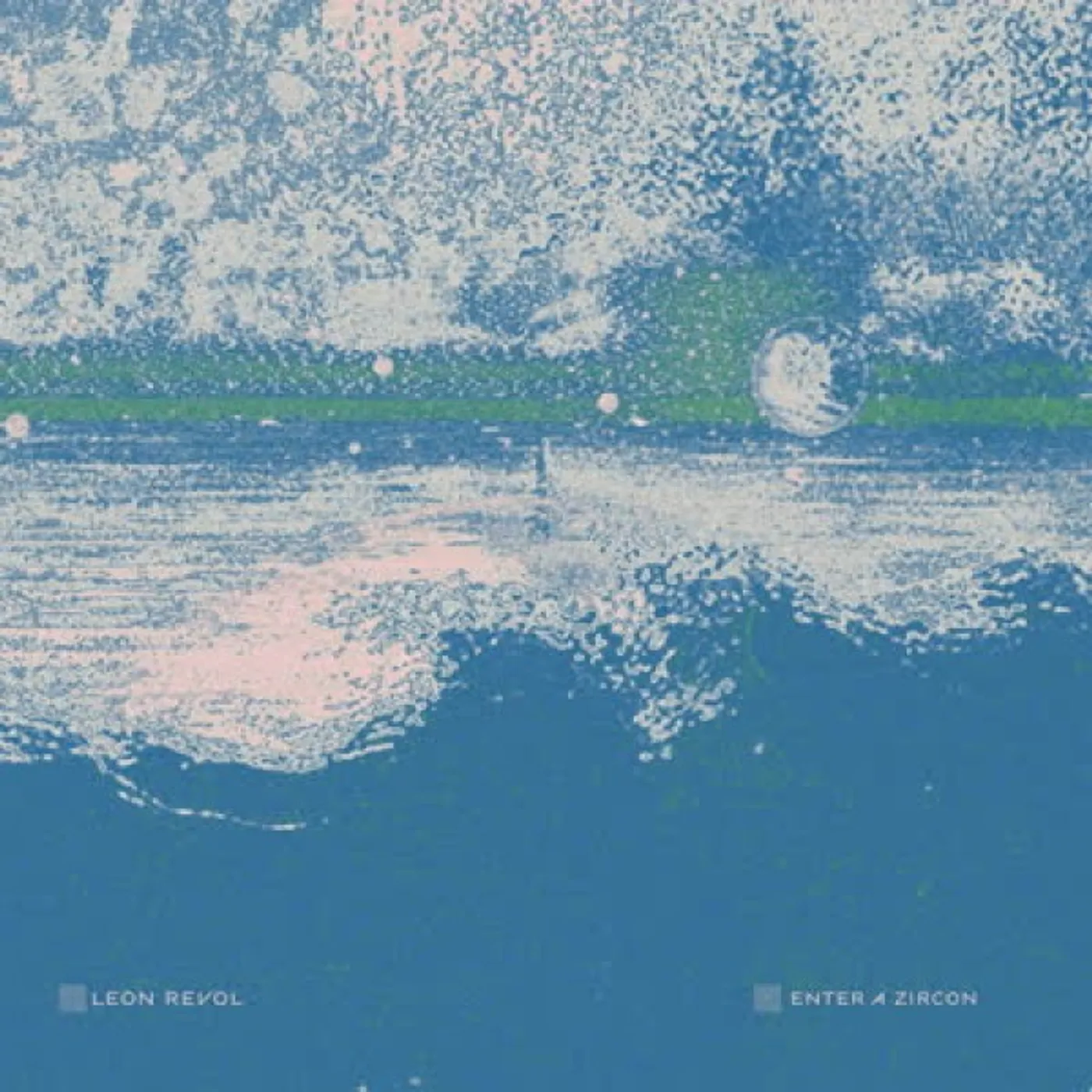 Leon Revol Enter a Zircon Vinyl Record