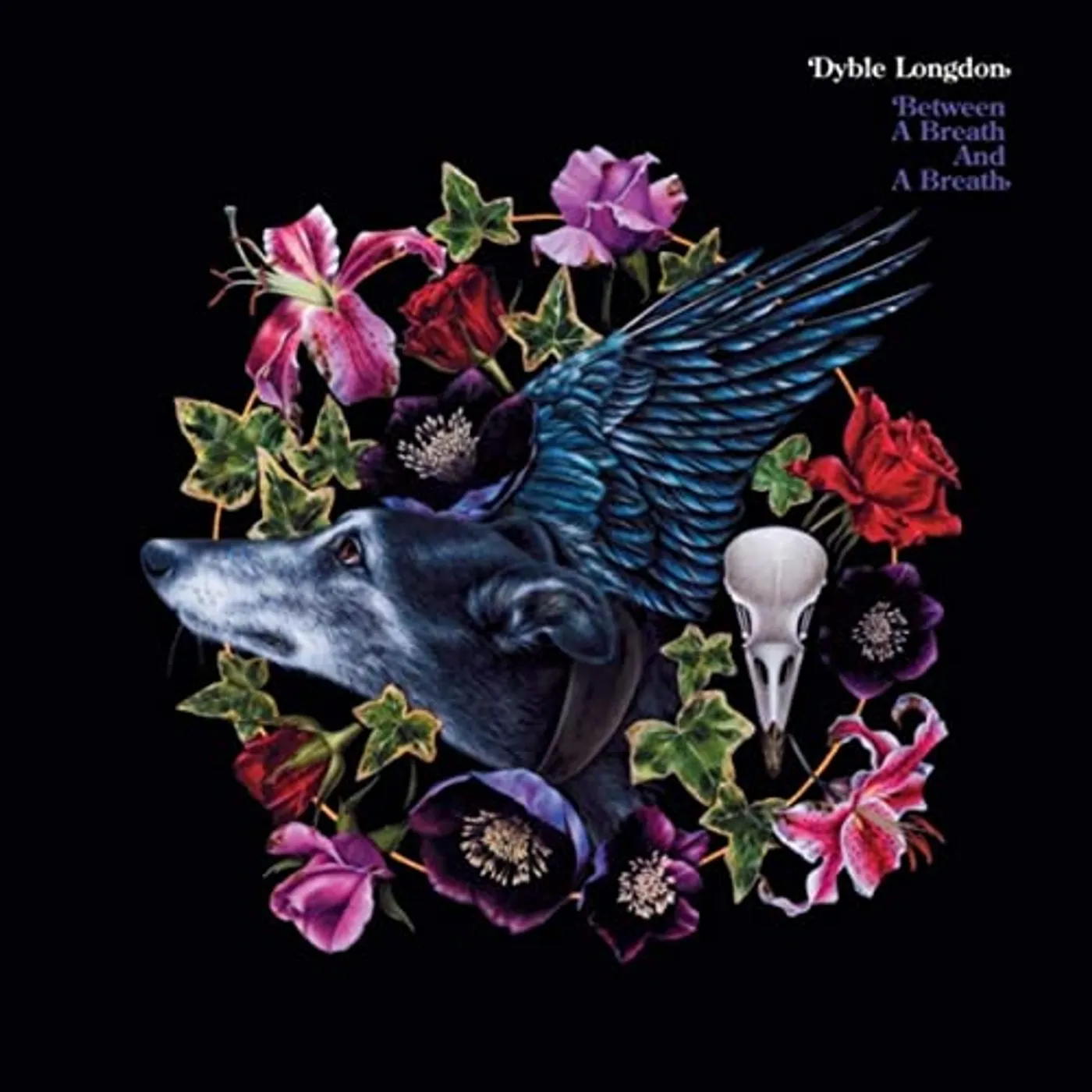 Dyble Longdon BETWEEN A BREATH & A BREATH Vinyl Record