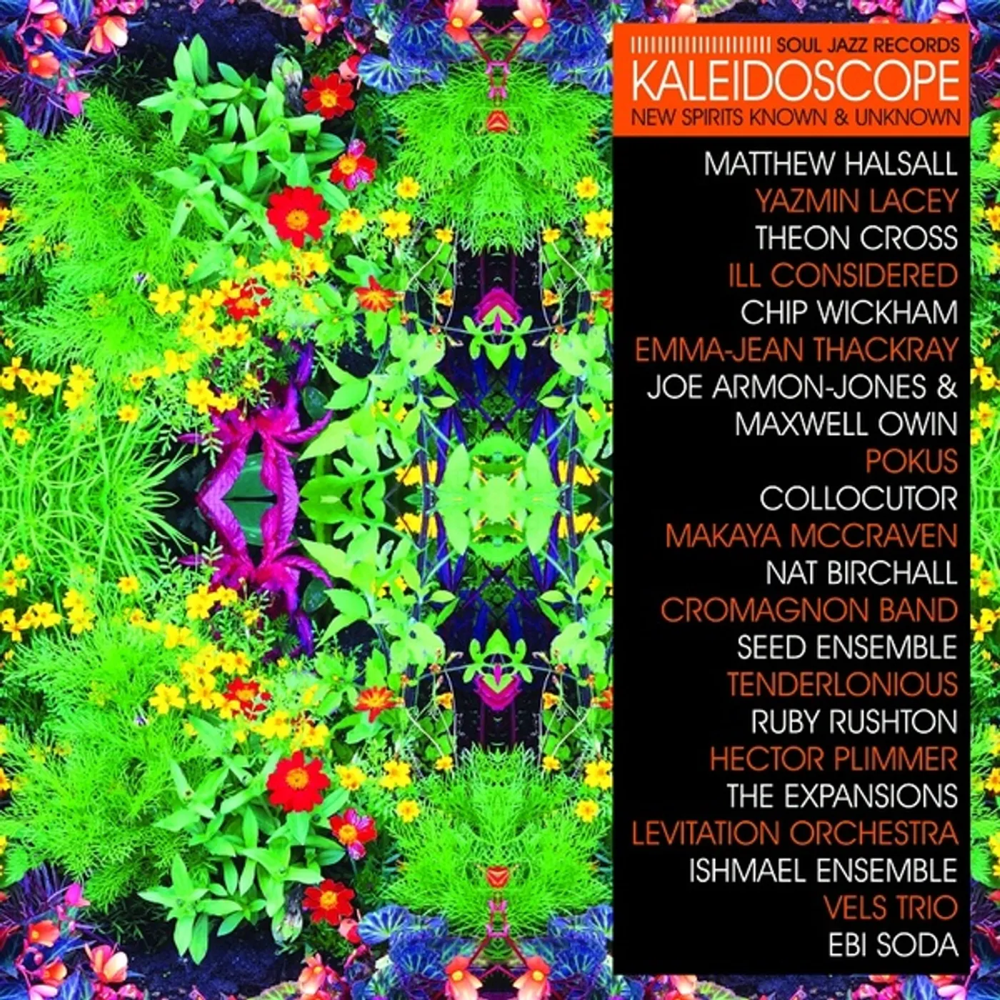 Soul Jazz Records KALEIDOSCOPE: NEW SPIRITS KNOWN AND UNKNOWN Vinyl Record