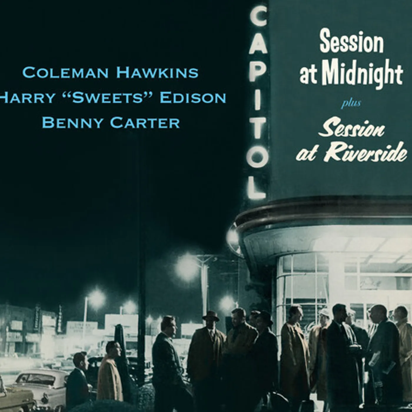 Coleman Hawkins / Harry Edison / Benny Carter SESSION AT MIDNIGHT / SESSION AT RIVERSIDE CD