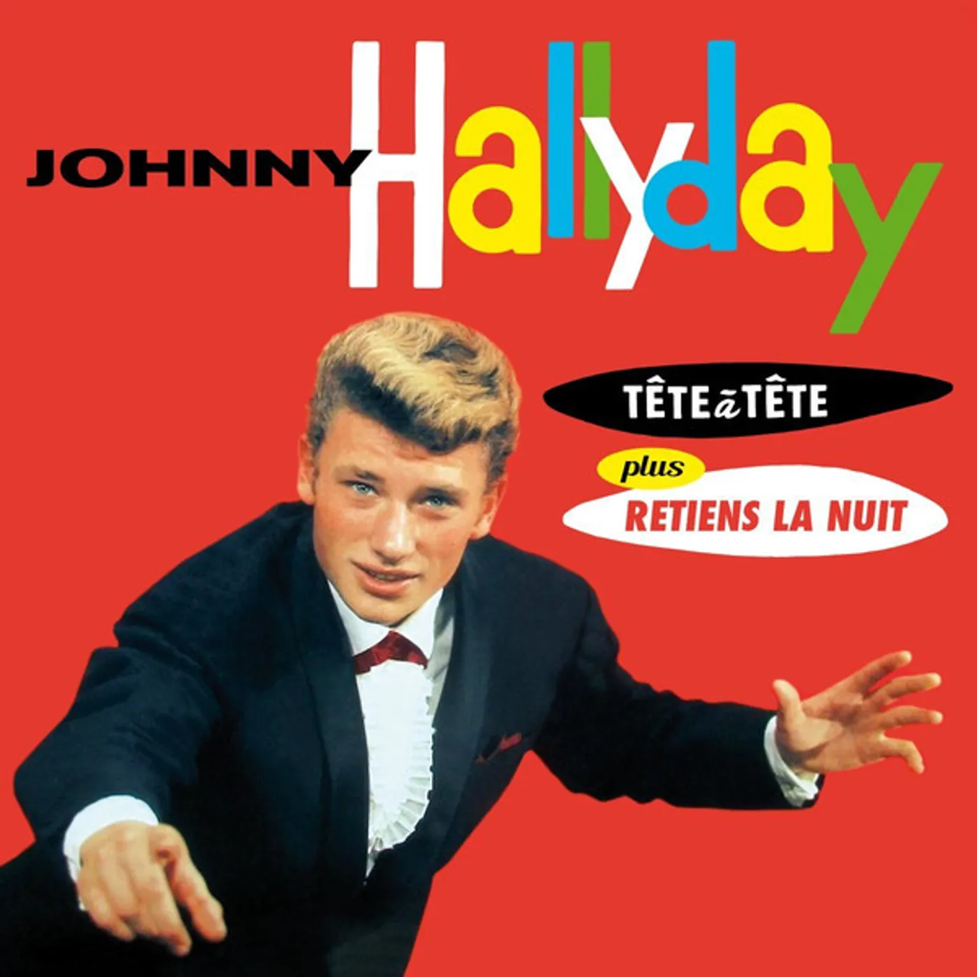 Johnny Hallyday TETE A TETE PLUS RETIENS LA NUIT Vinyl Record