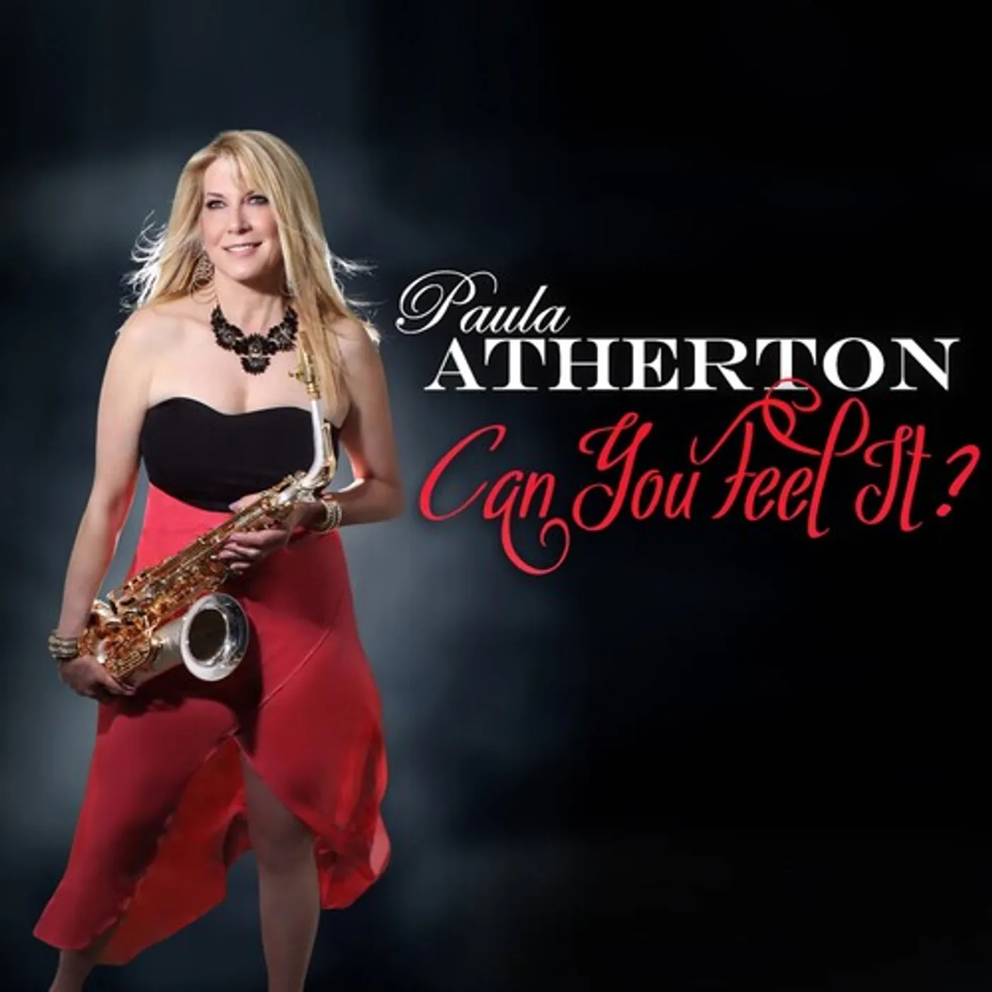 Paula Atherton CAN YOU FEEL IT CD