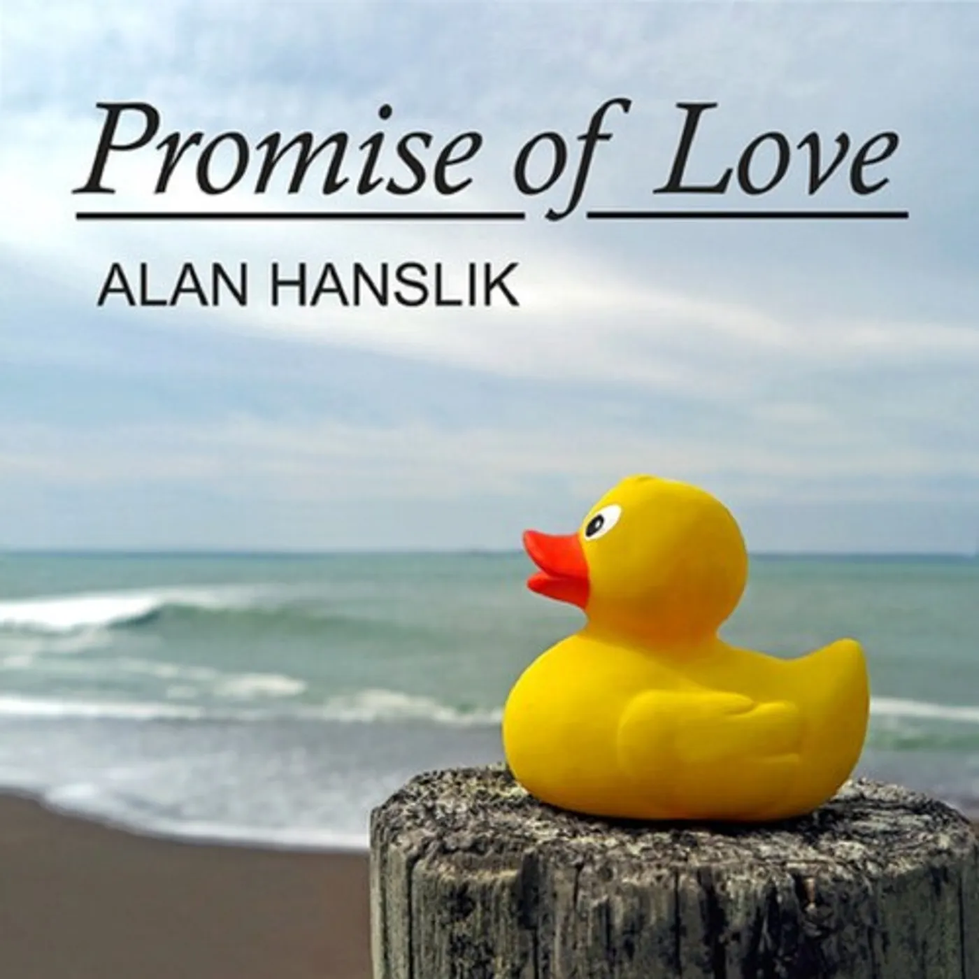 Alan Hanslik PROMISE OF LOVE CD