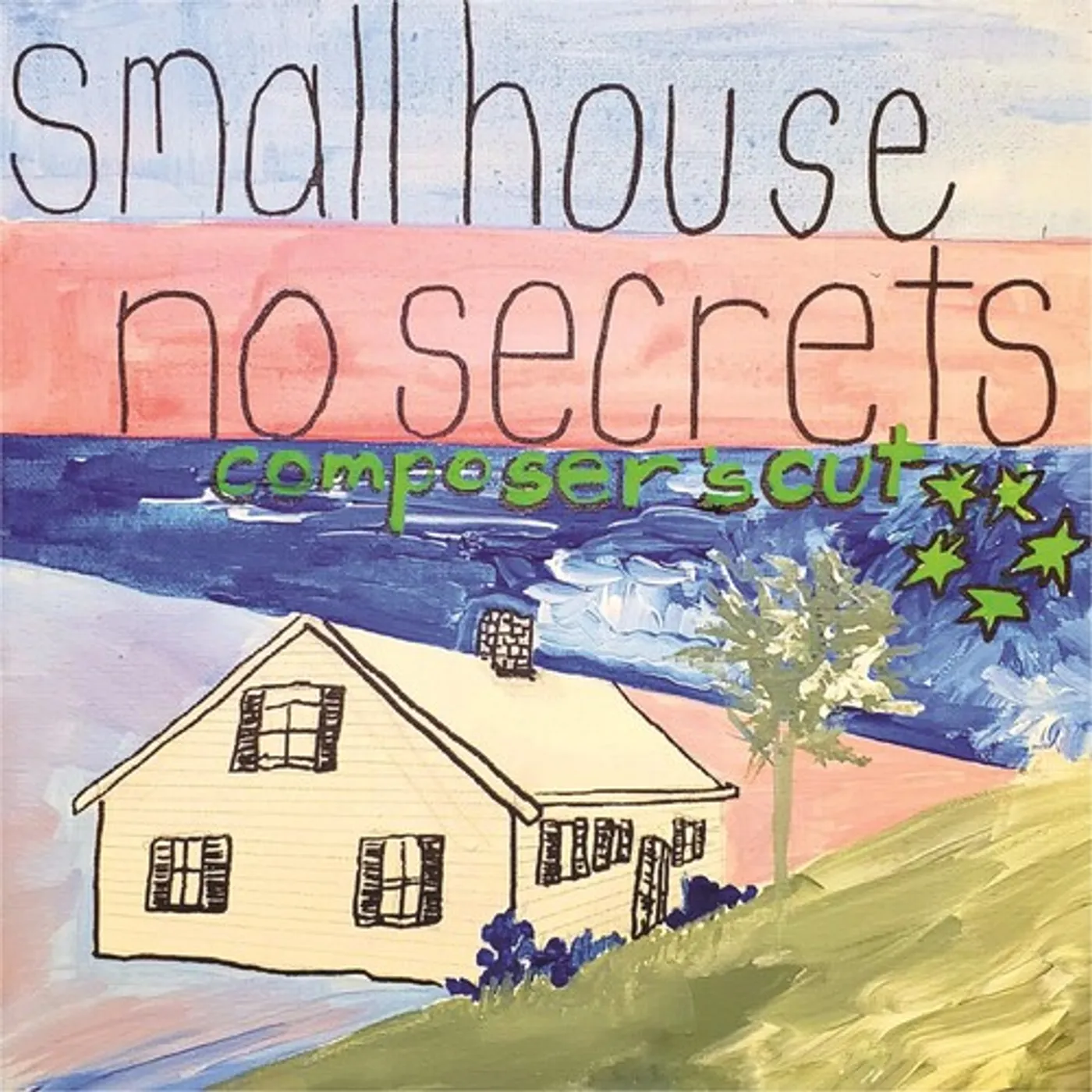 SONiA disappear fear SMALL HOUSE NO SECRETS COMPOSERS CUT - Original Soundtrack CD