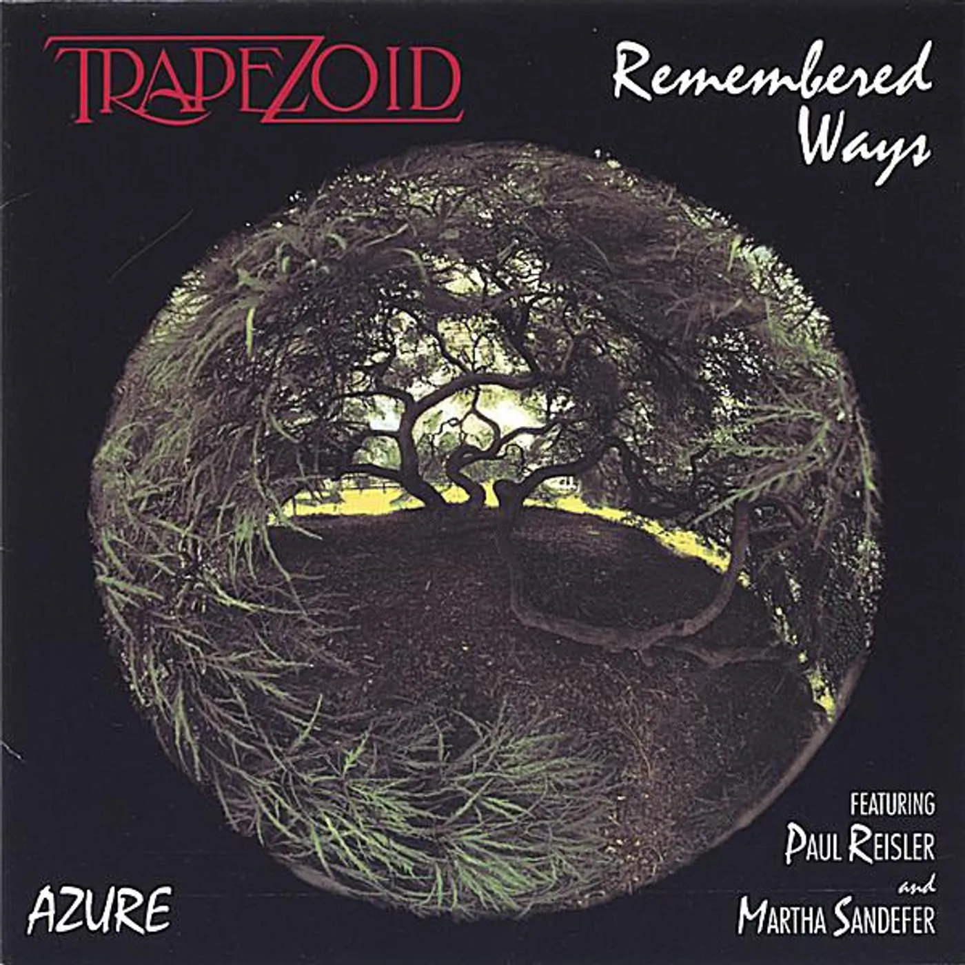 Trapezoid REMEMBERED WAYS CD