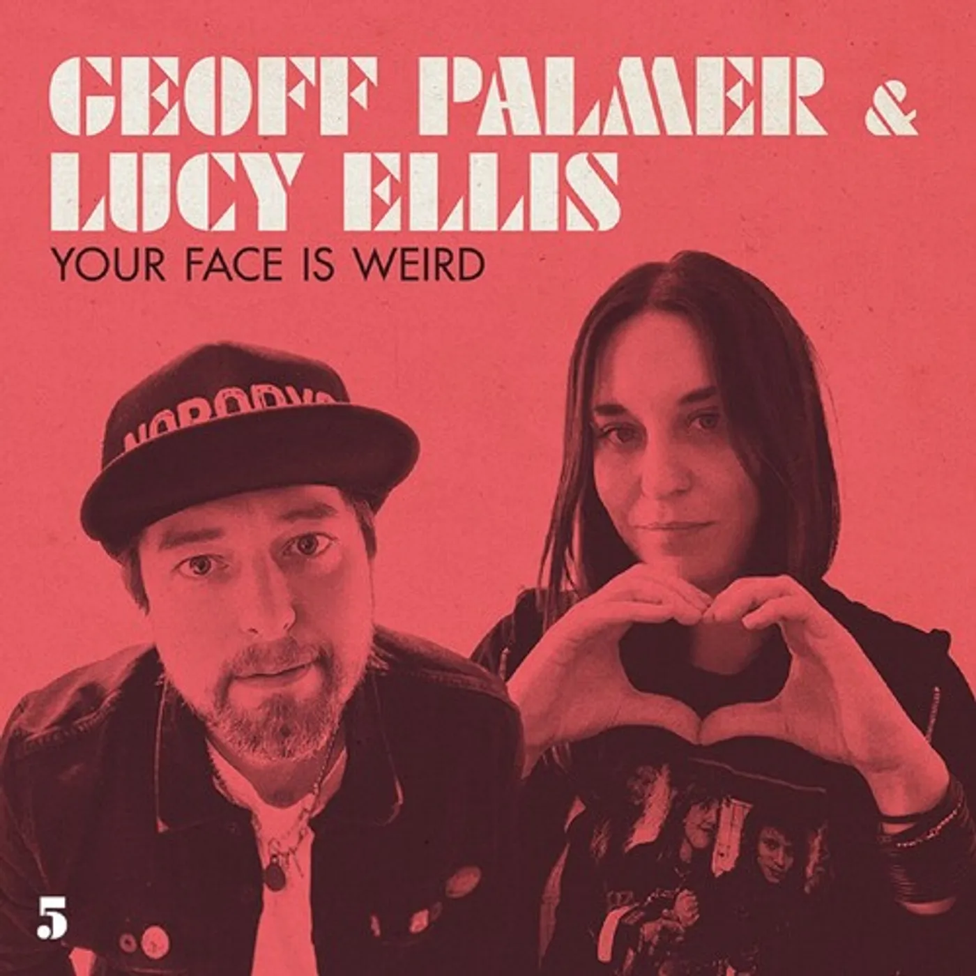 Geoff Palmer & Lucy Ellis YOUR FACE IS WEIRD CD