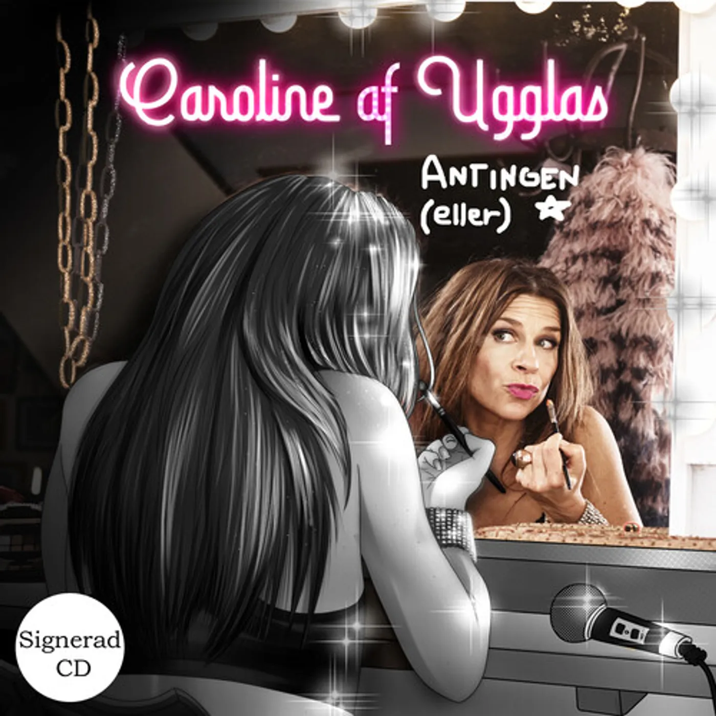 Caroline af Ugglas ANTINGEN ELLER (SIGNERAD VERSION) CD