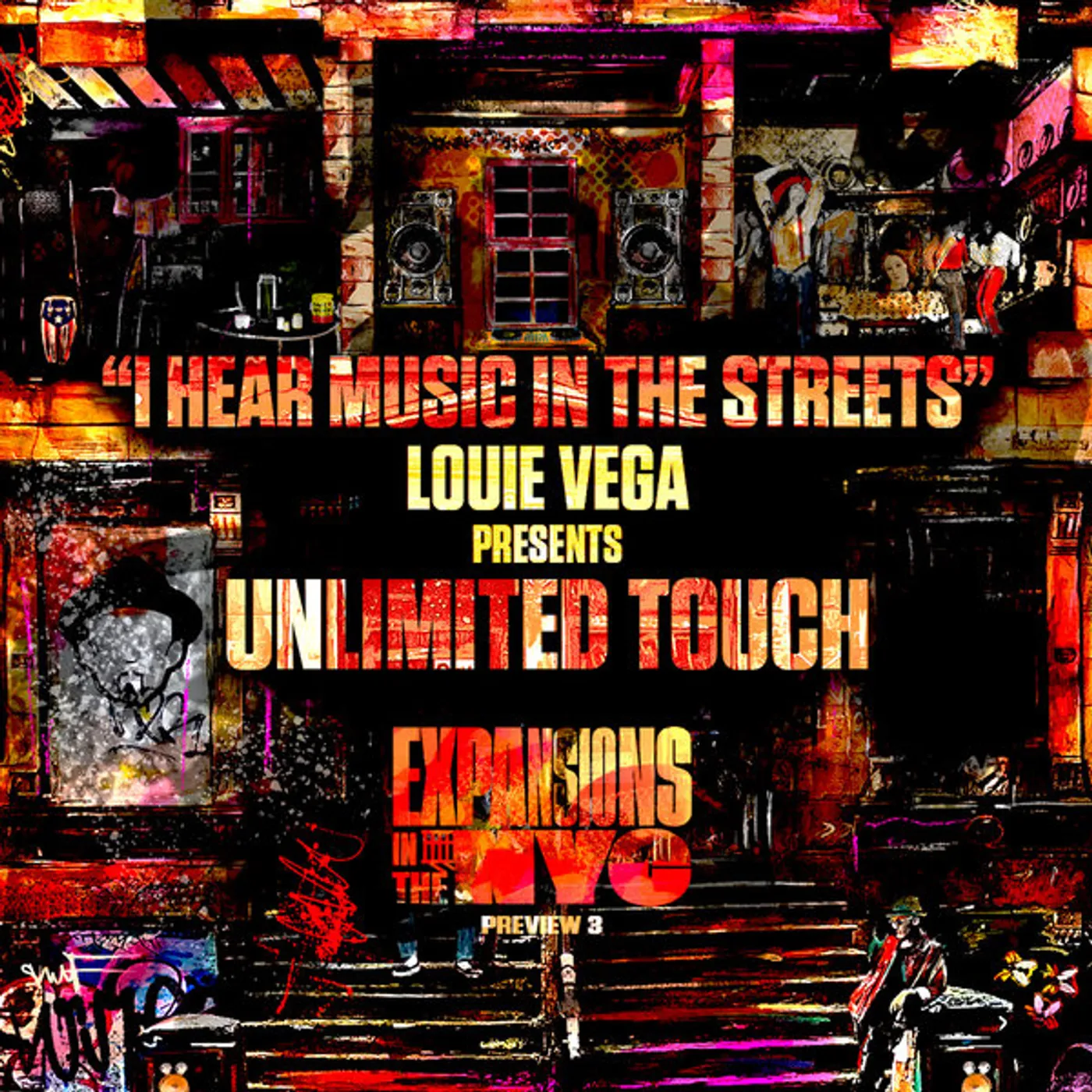 Louie Vega Presents Unlimited Touch I HEAR MUSIC IN THE STREETS (LOUIE VEGA MIXES) Vinyl Record
