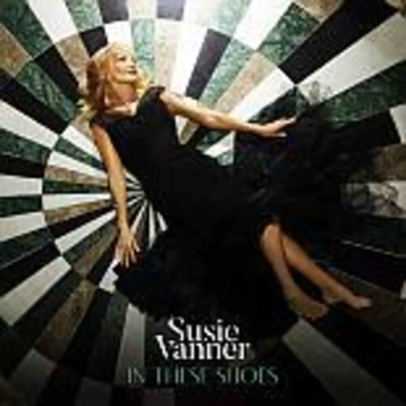 Susie Vanner IN THESE SHOES CD