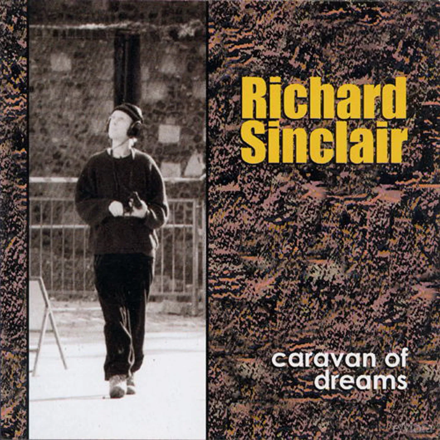 Richard Sinclair CARAVAN OF DREAMS Vinyl Record