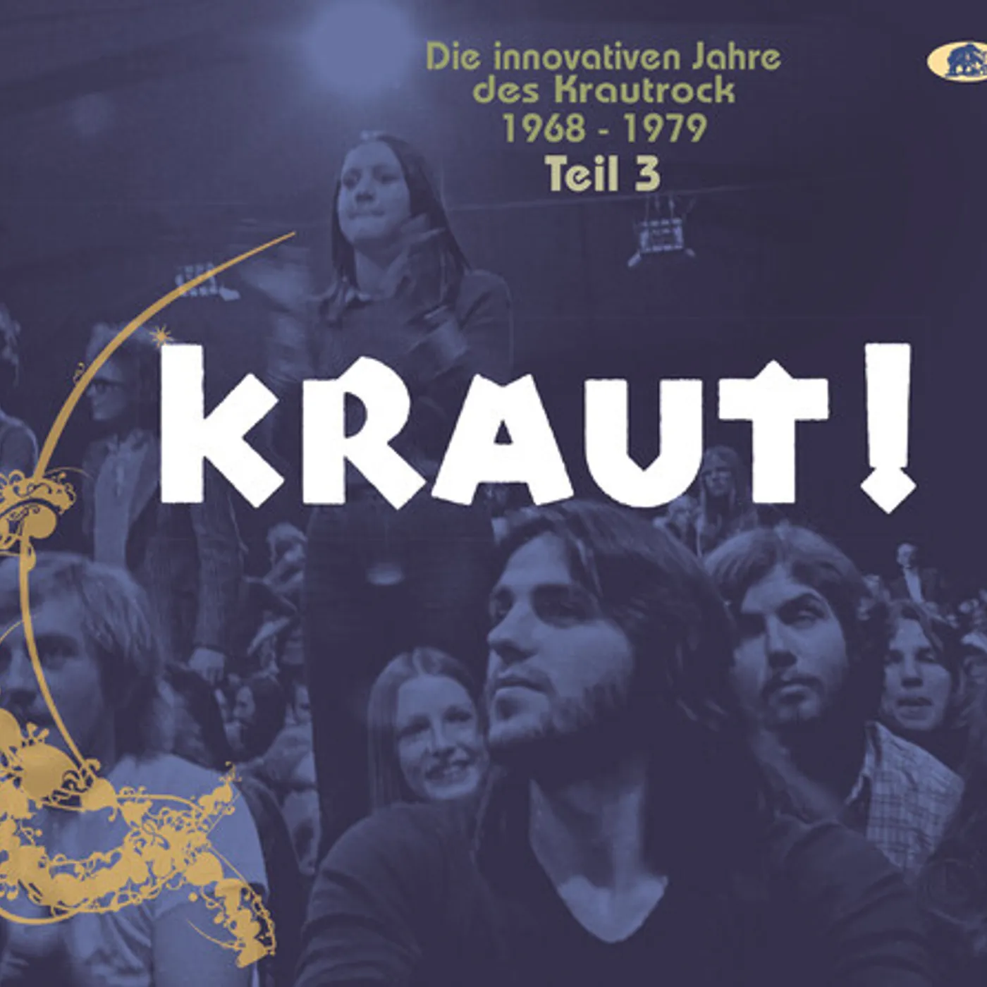Various Artists  KRAUT!: DIE INNOVATIVEN JAHRE DES KRAUTROCK 1968-1979, VOL. 3 CD