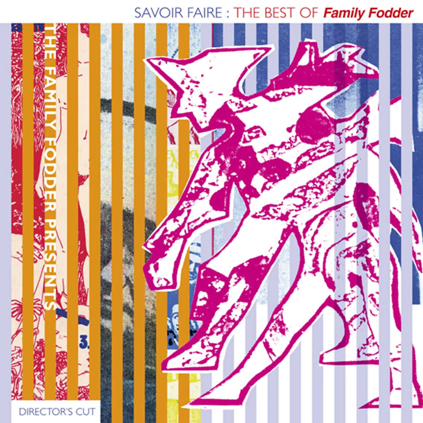 Family Fodder SAVOIR FAIRE: THE BEST OF (DIRECTOR'S CUT) Vinyl Record