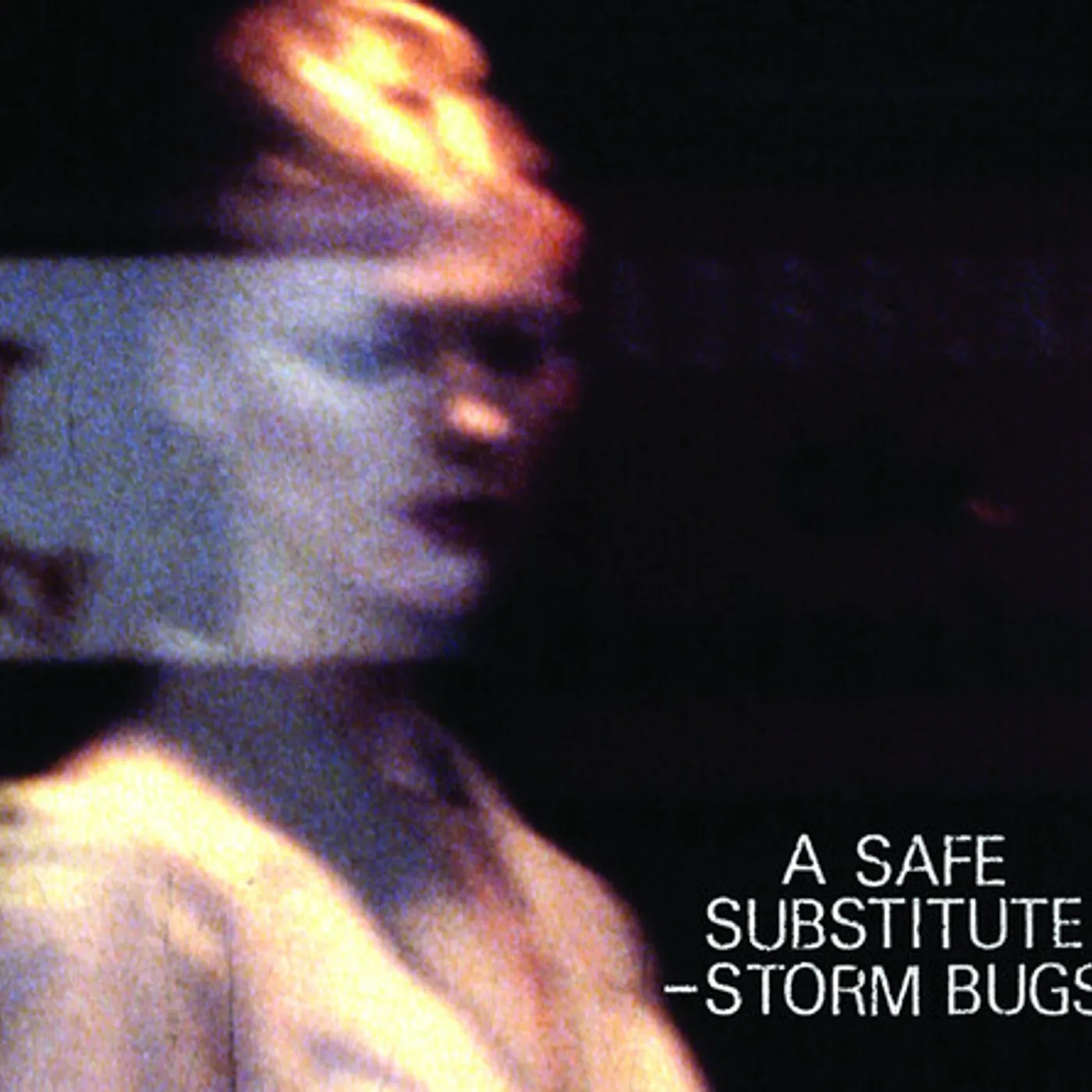 Storm Bugs SAFE SUBSTITUTE CD