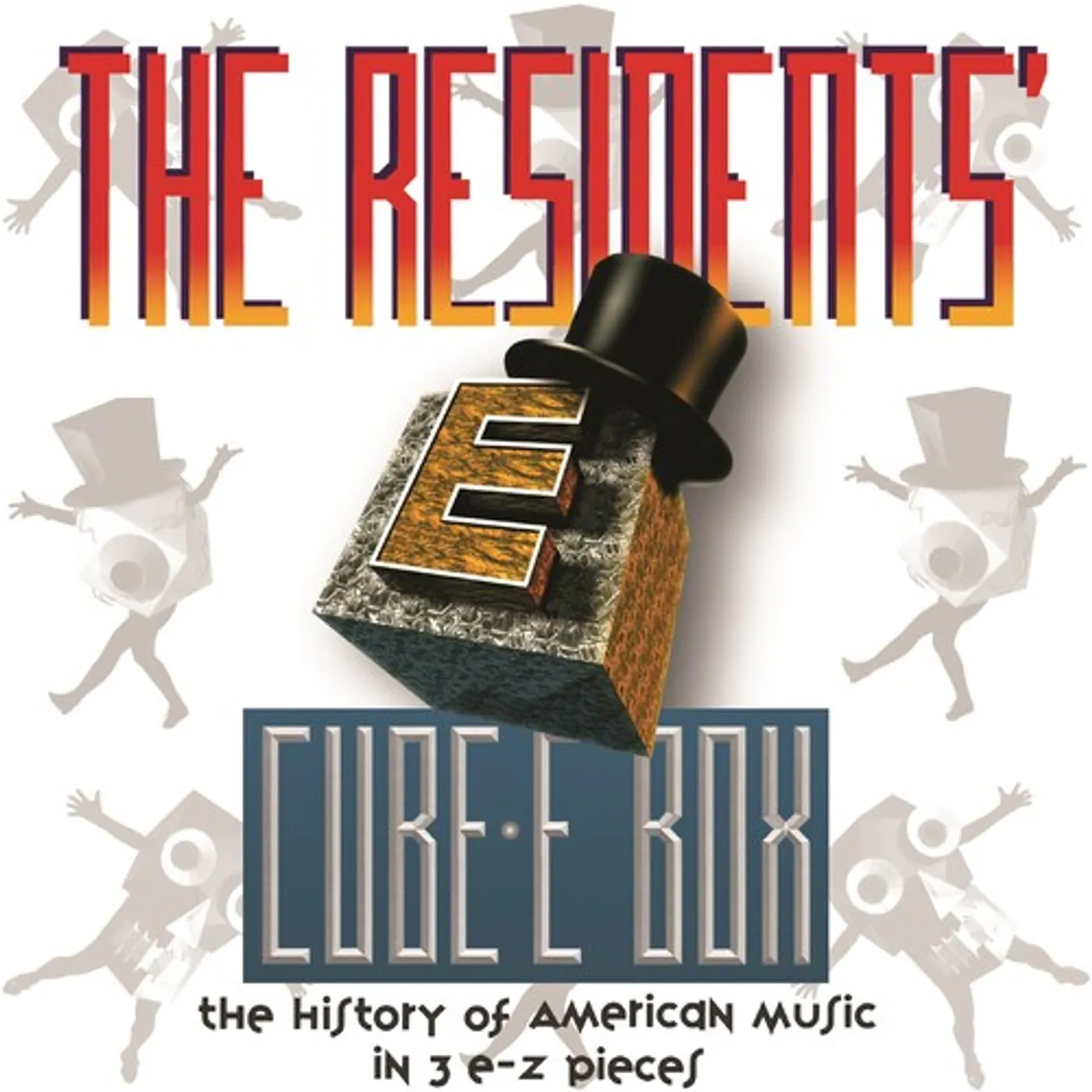 The Residents CUBE-E BOX: THE HISTORY OF AMERICAN MUSIC IN 3 CD