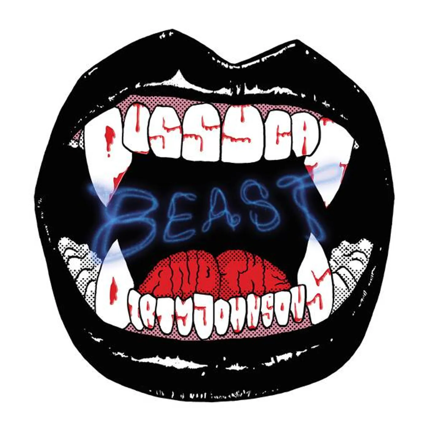 Pussycat and The Dirty Johnsons Beast Vinyl Record